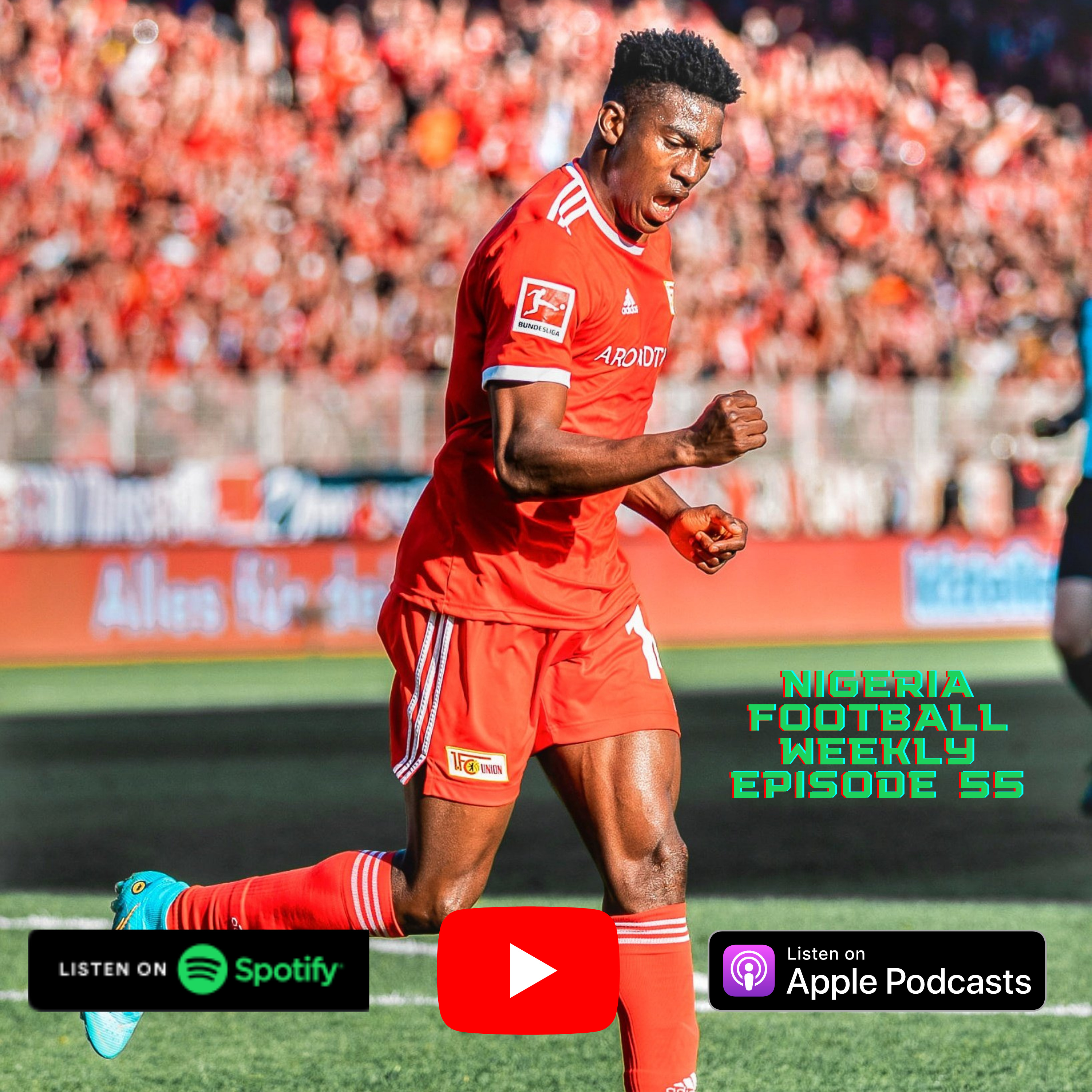 Episode 55: Dennis hits double figures in PL & Awoniyi scores 13th Bundesliga goal of the season episode artwork