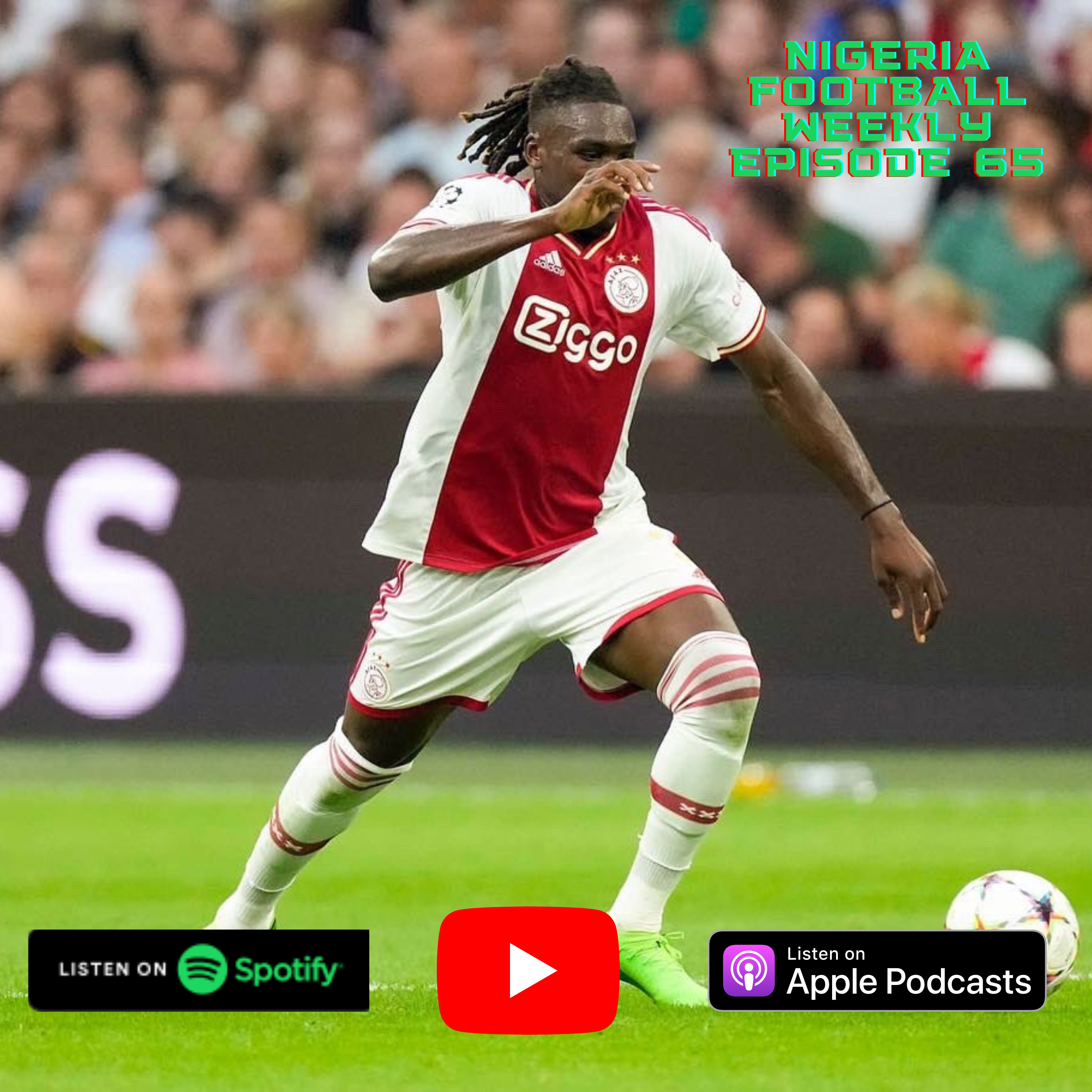Episode 65: Consecutive clean sheets & assists for Bassey as he makes his UCL debut + Moffi hits 5th Ligue 1 goal of the season after 6 games episode artwork