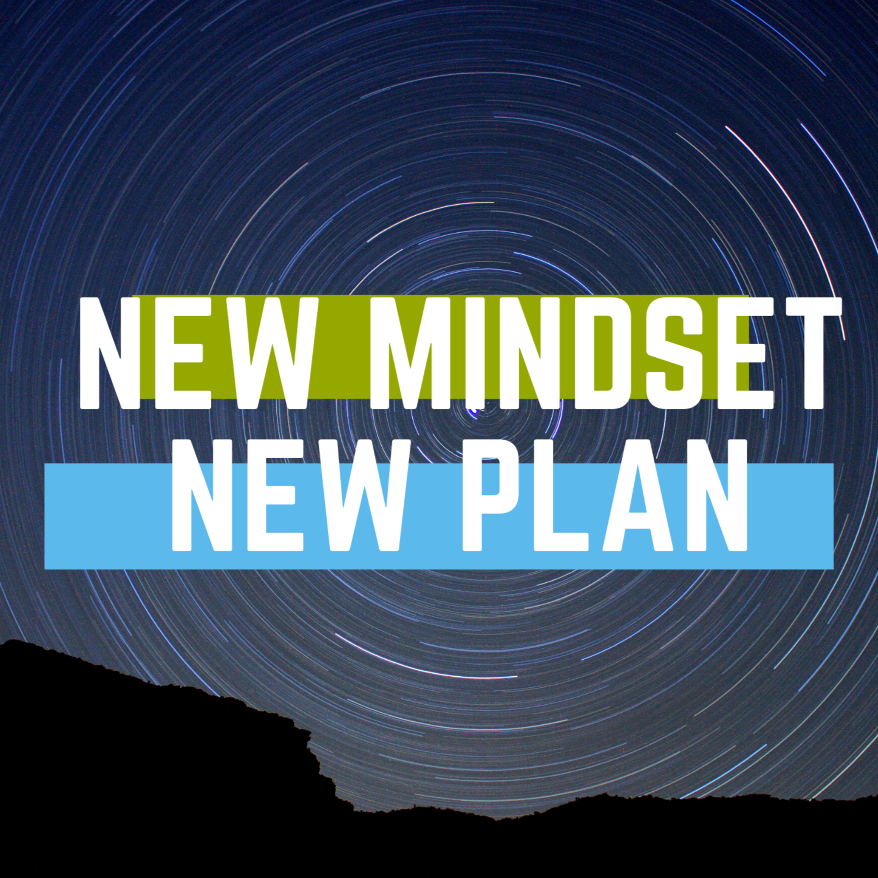 New mindset new plan episode artwork