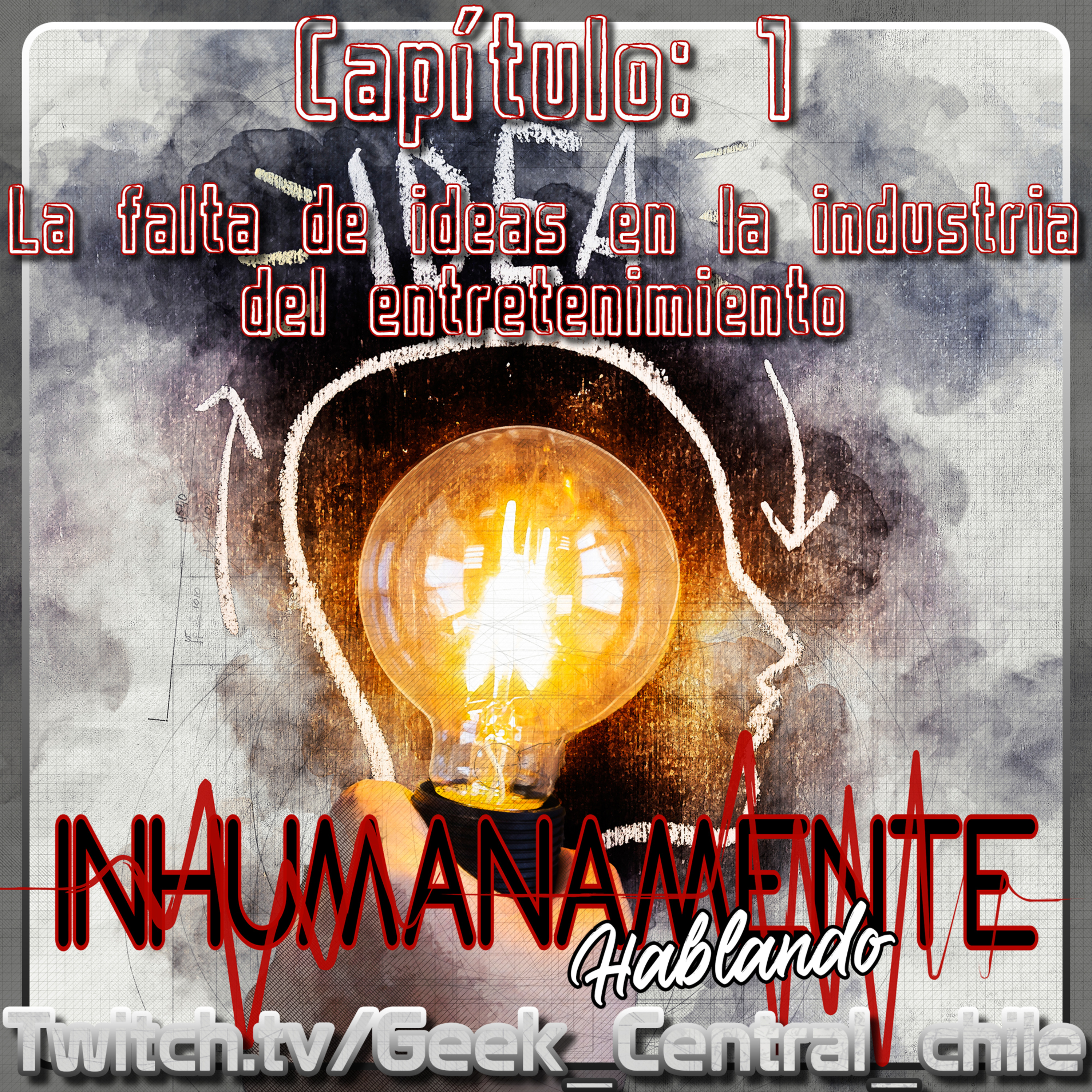 La falta de ideas en la industria del entretenimiento || Inhumanamente Hablando || Capítulo 001 episode artwork
