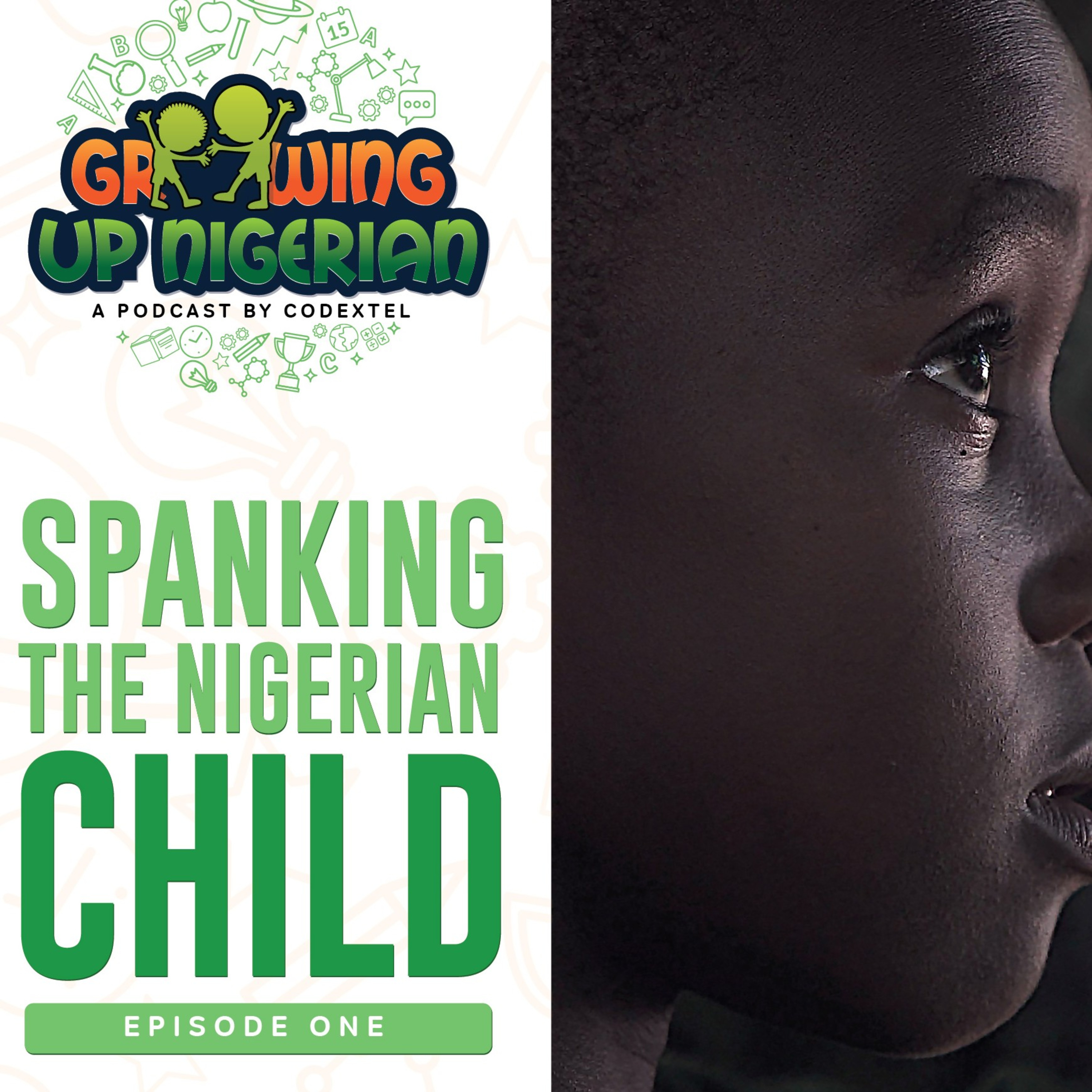 SPANKING THE NIGERIAN CHILD- PART 1