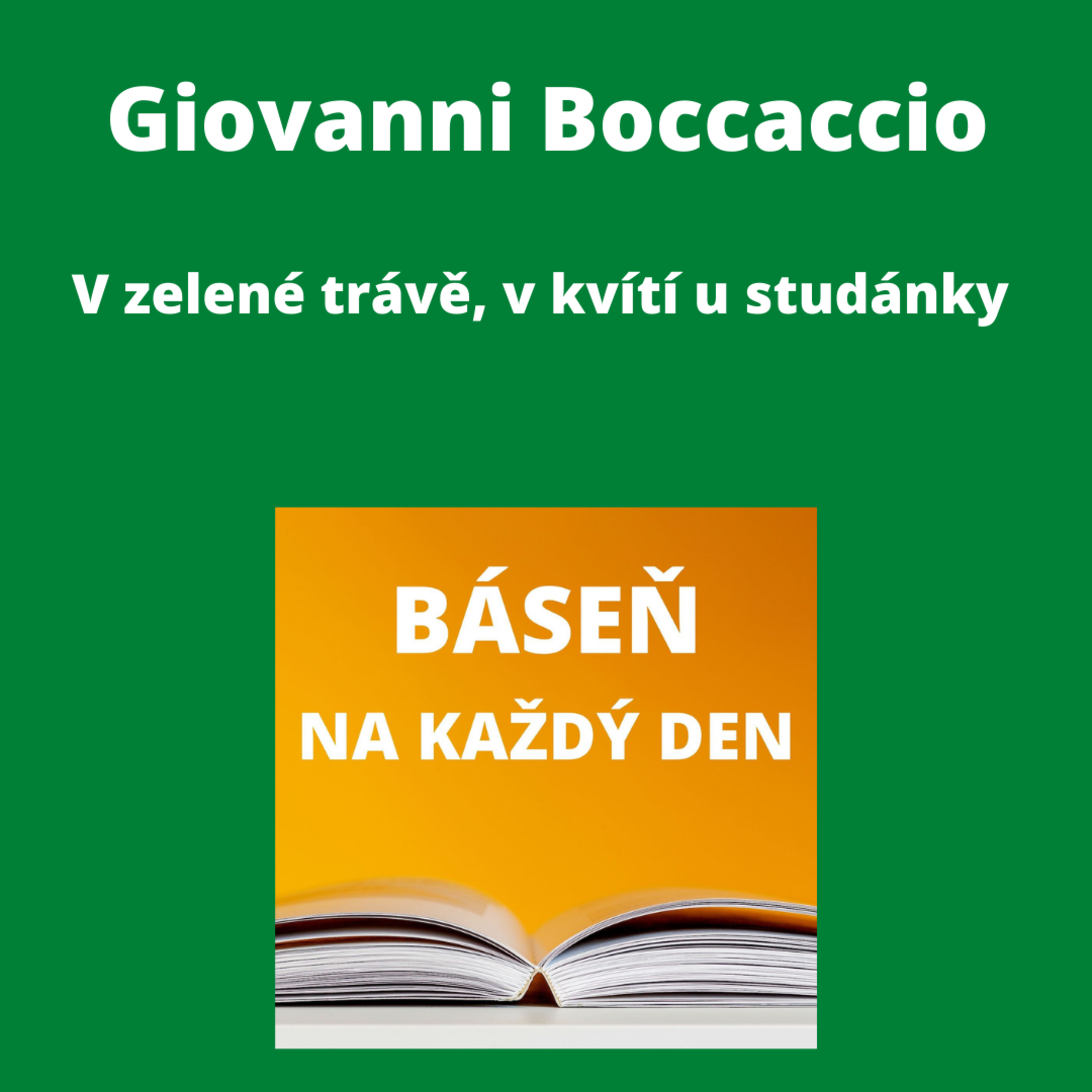 Giovanni Boccaccio - V zelené trávě, v kvítí u studánky episode artwork