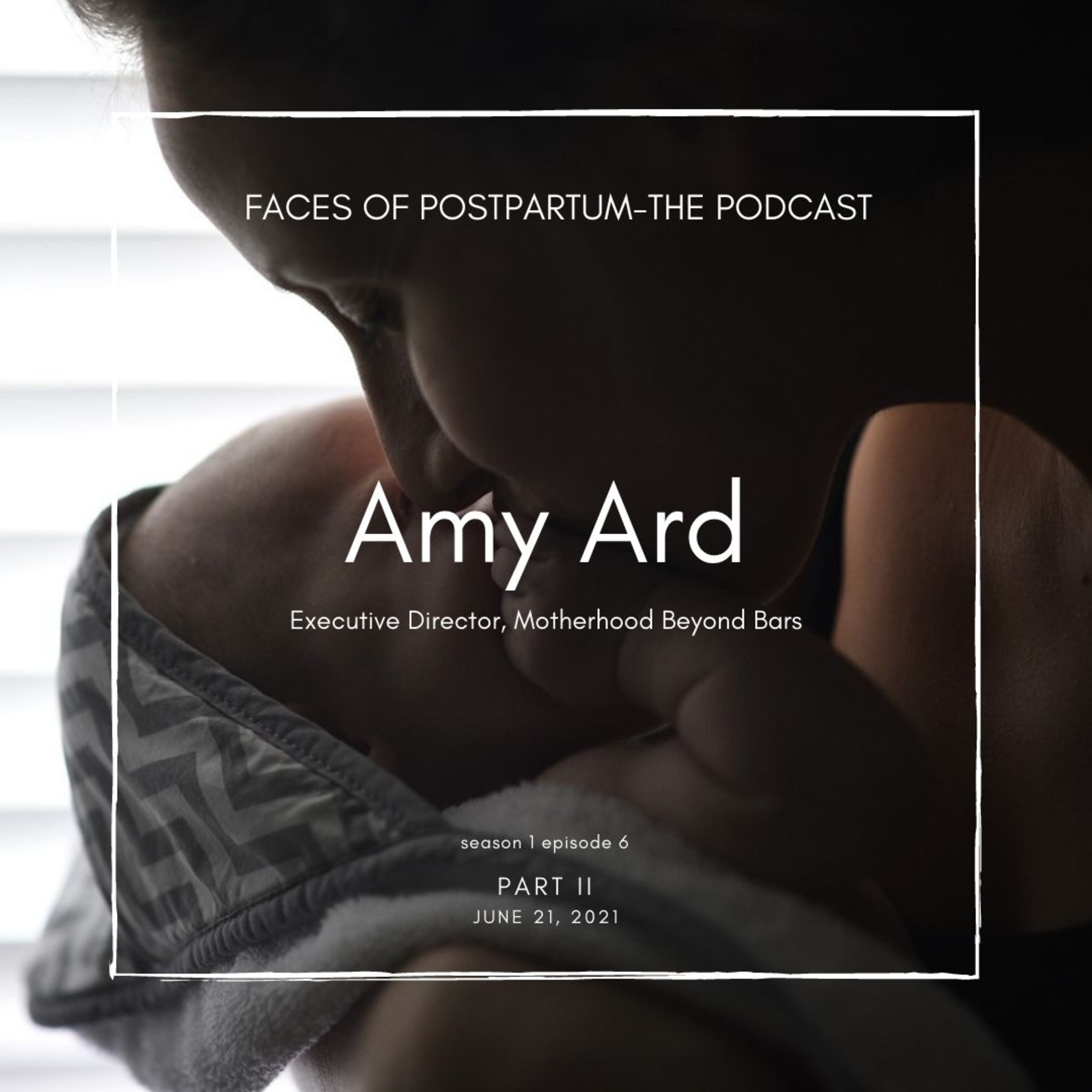 Faces of Postpartum