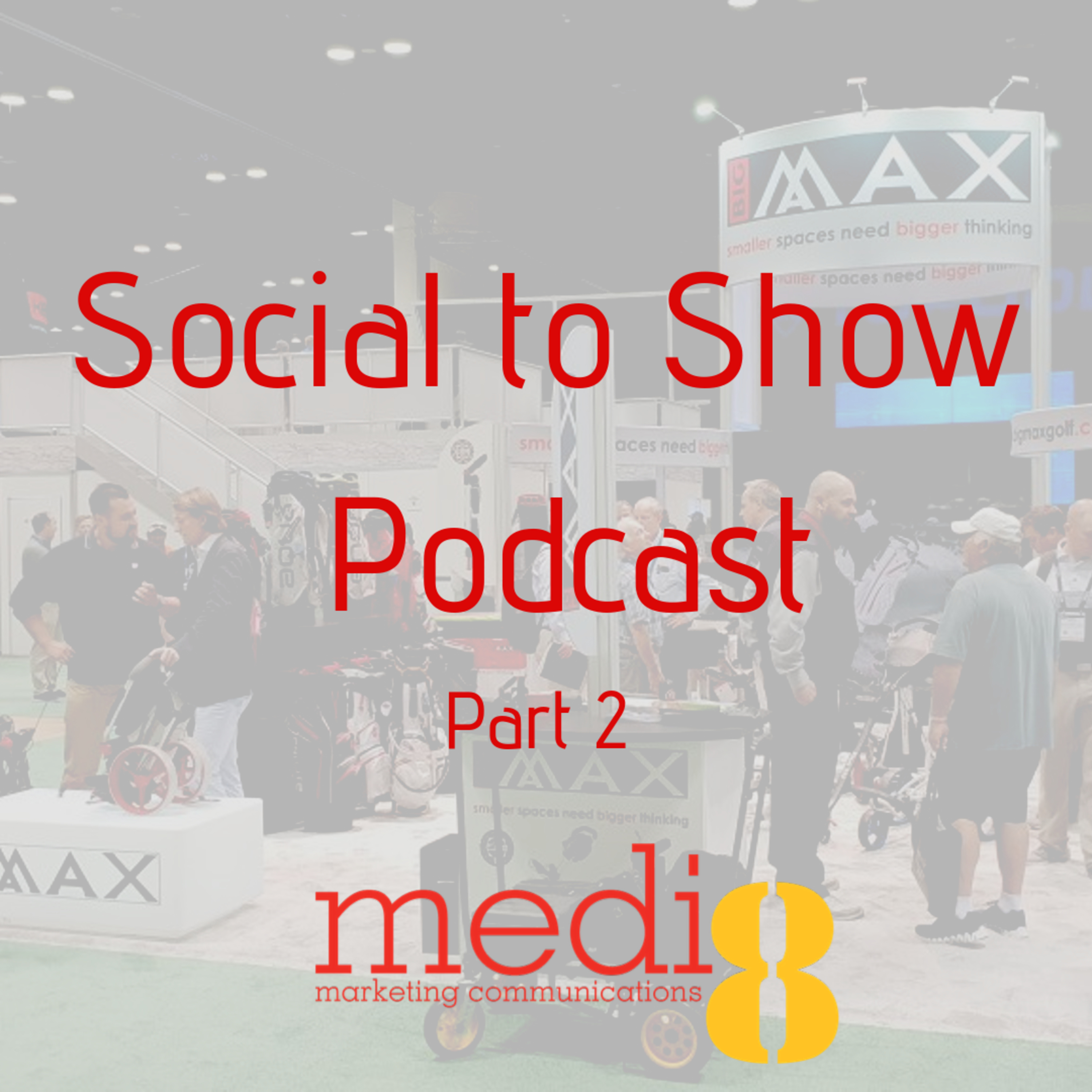 Social to Show- PGA Show Orlando 2020 - Part 2: Coming as a customer