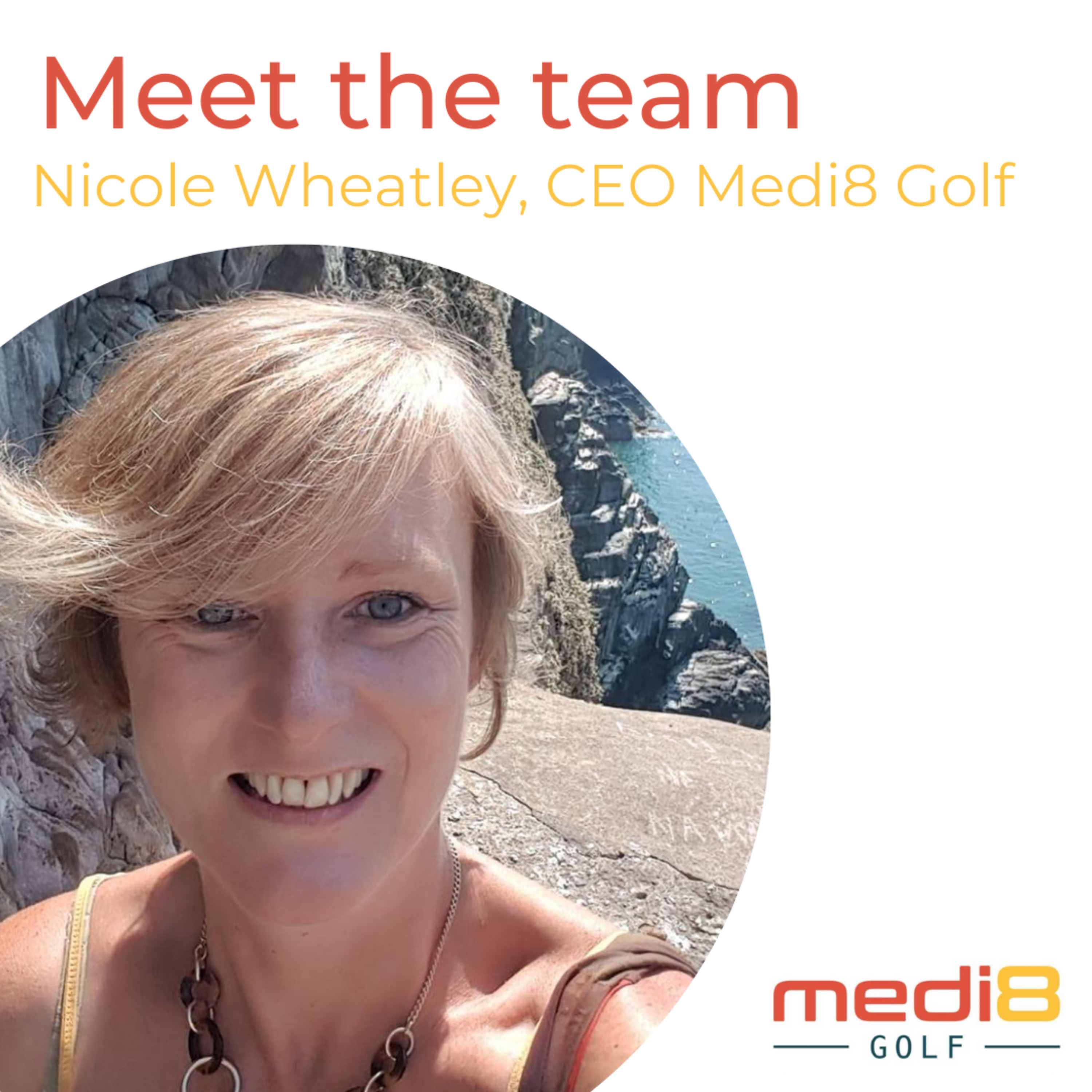 Medi8 Golf Podcast - Meet the team - Nicole Wheatley, CEO Medi8 Golf 