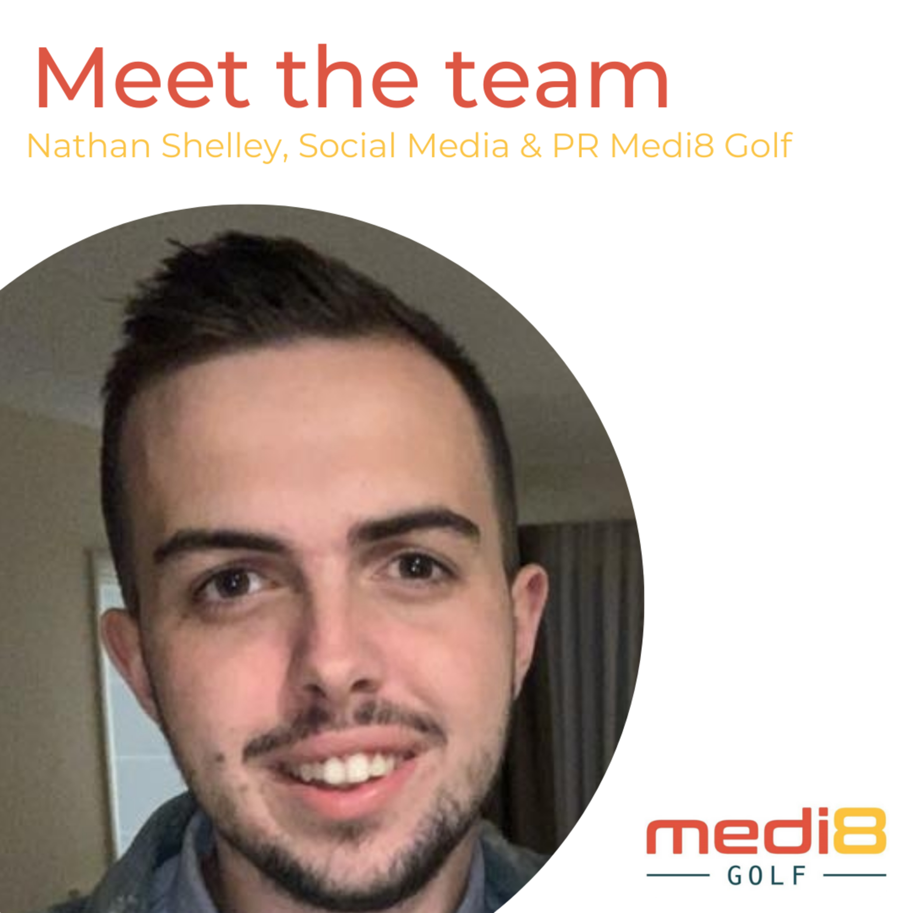Medi8 Golf Podcast - Meet the team - Nathan Shelley, Social Media & PR Medi8 Golf 
