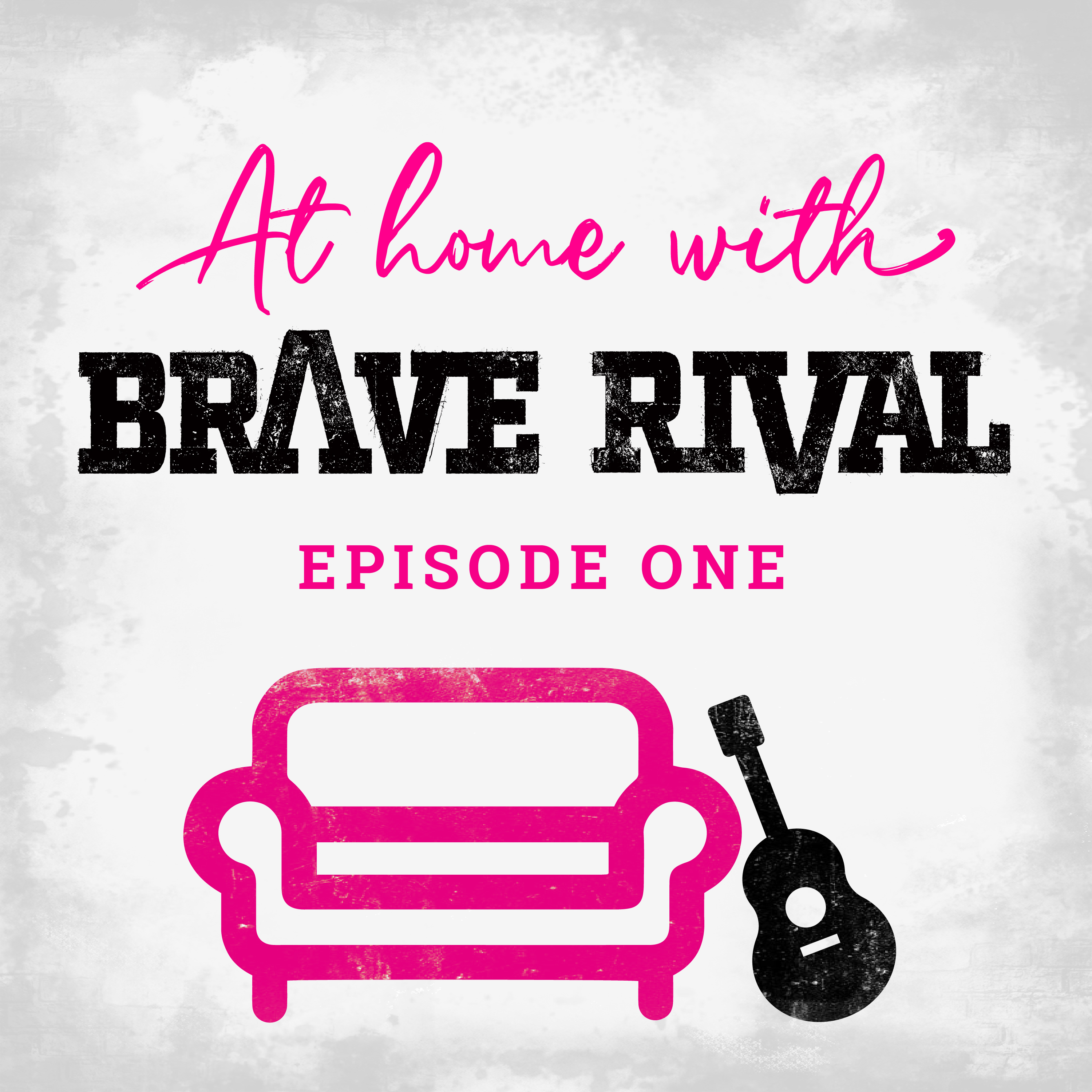 At Home with Brave Rival - Episode 1 episode artwork