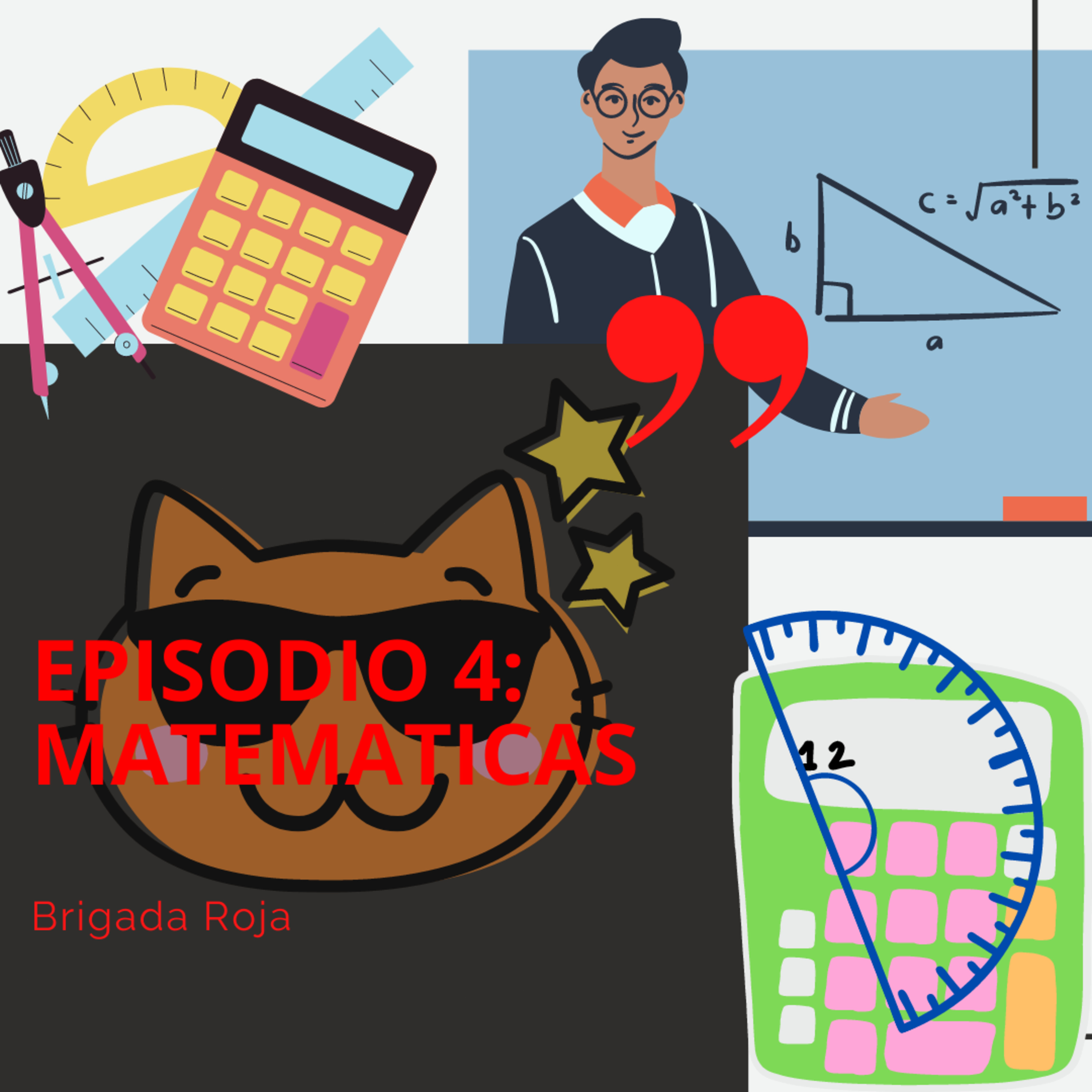 Episodio 4: Las matematicas episode artwork