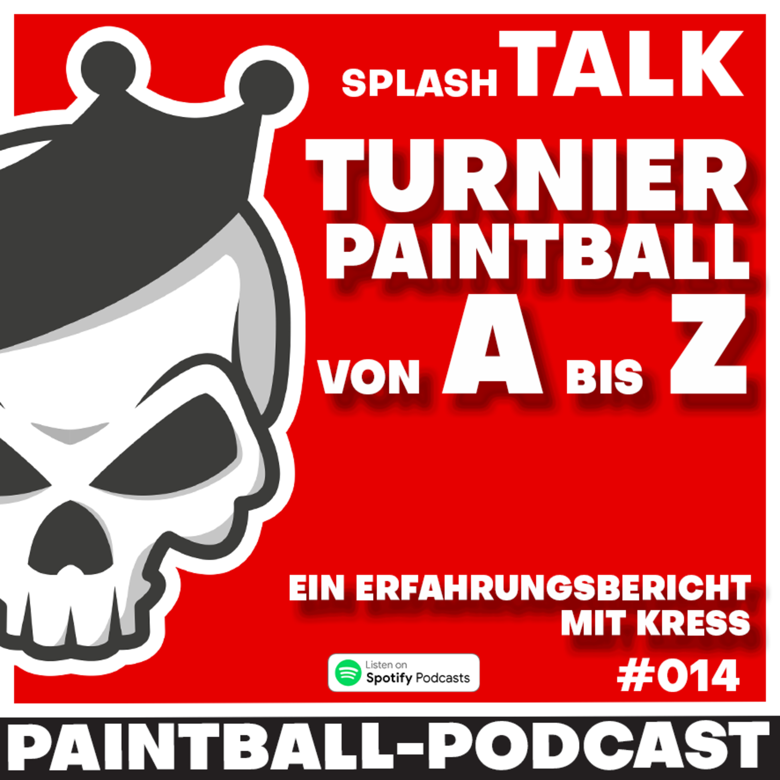 #14 splashTALK Mein erstes Paintball Turnier von A bis Z mit Kress episode artwork