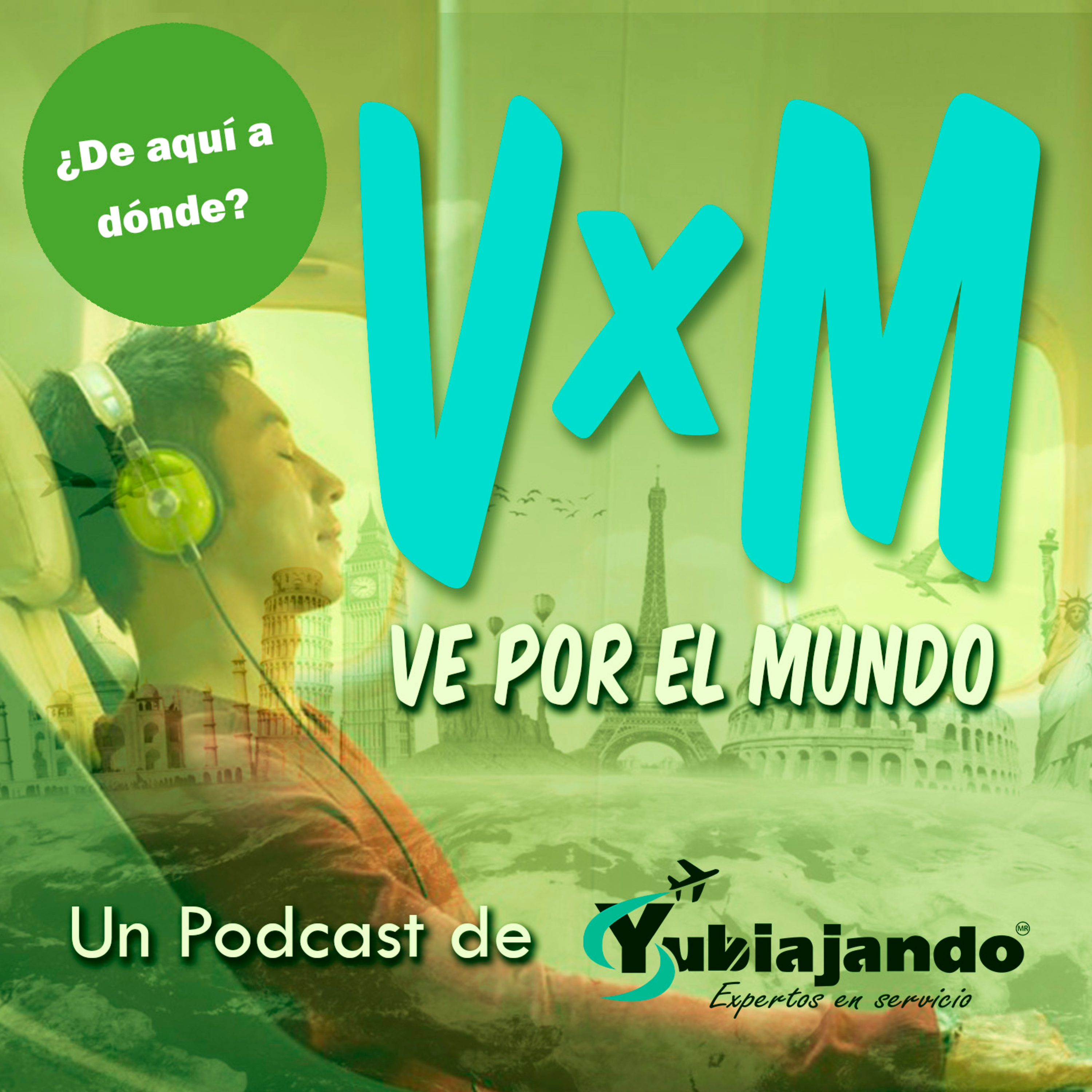 Lo Chido y Chingón de los Viajes