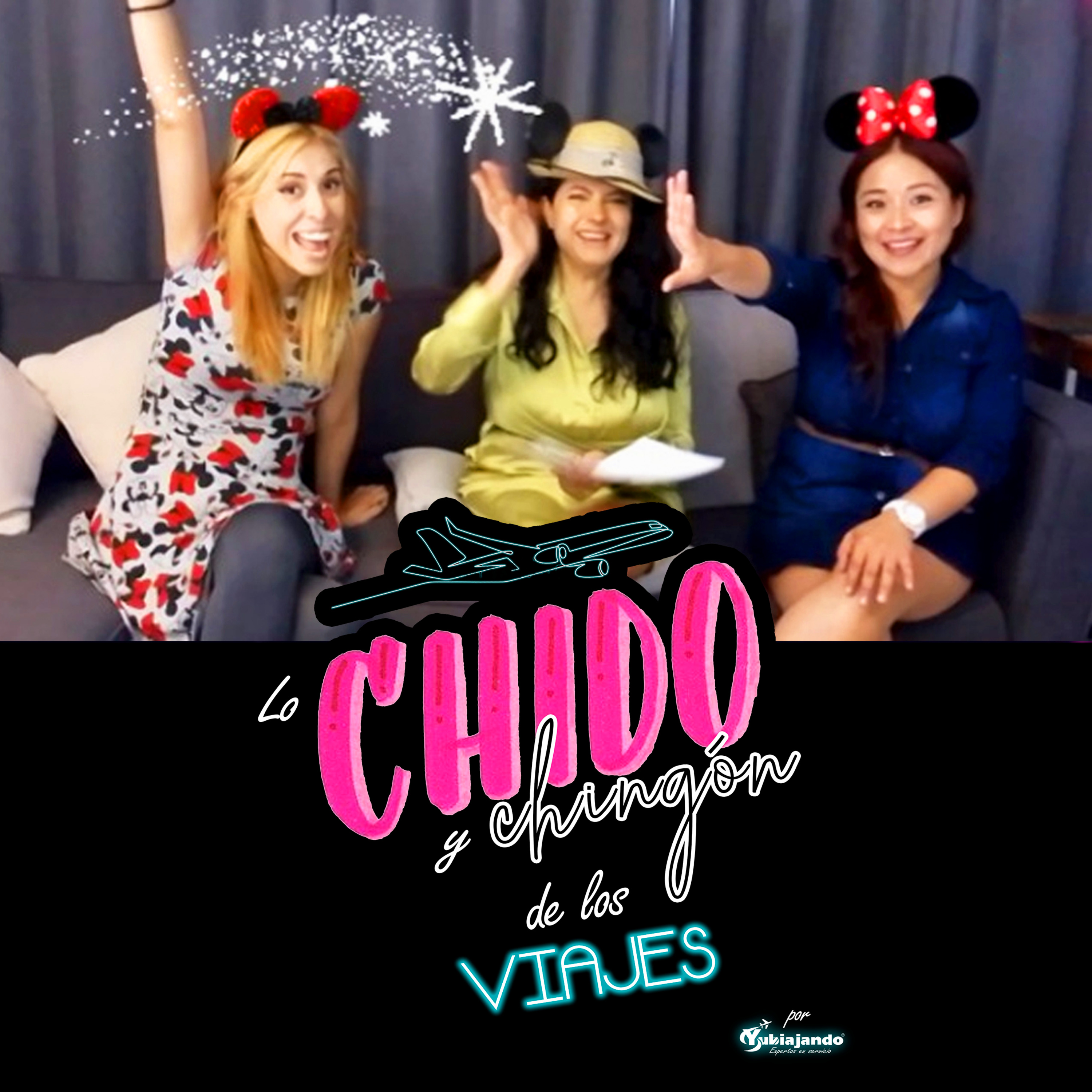 Lo Chido y Chingón de los Viajes