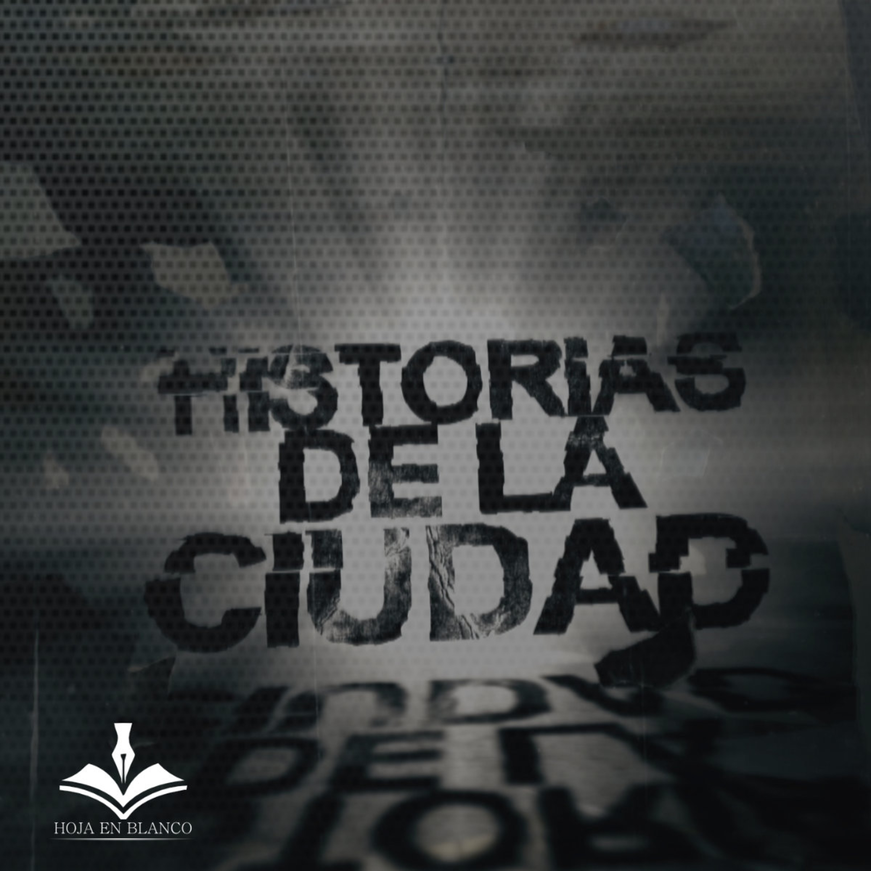 Historias de la Ciudad