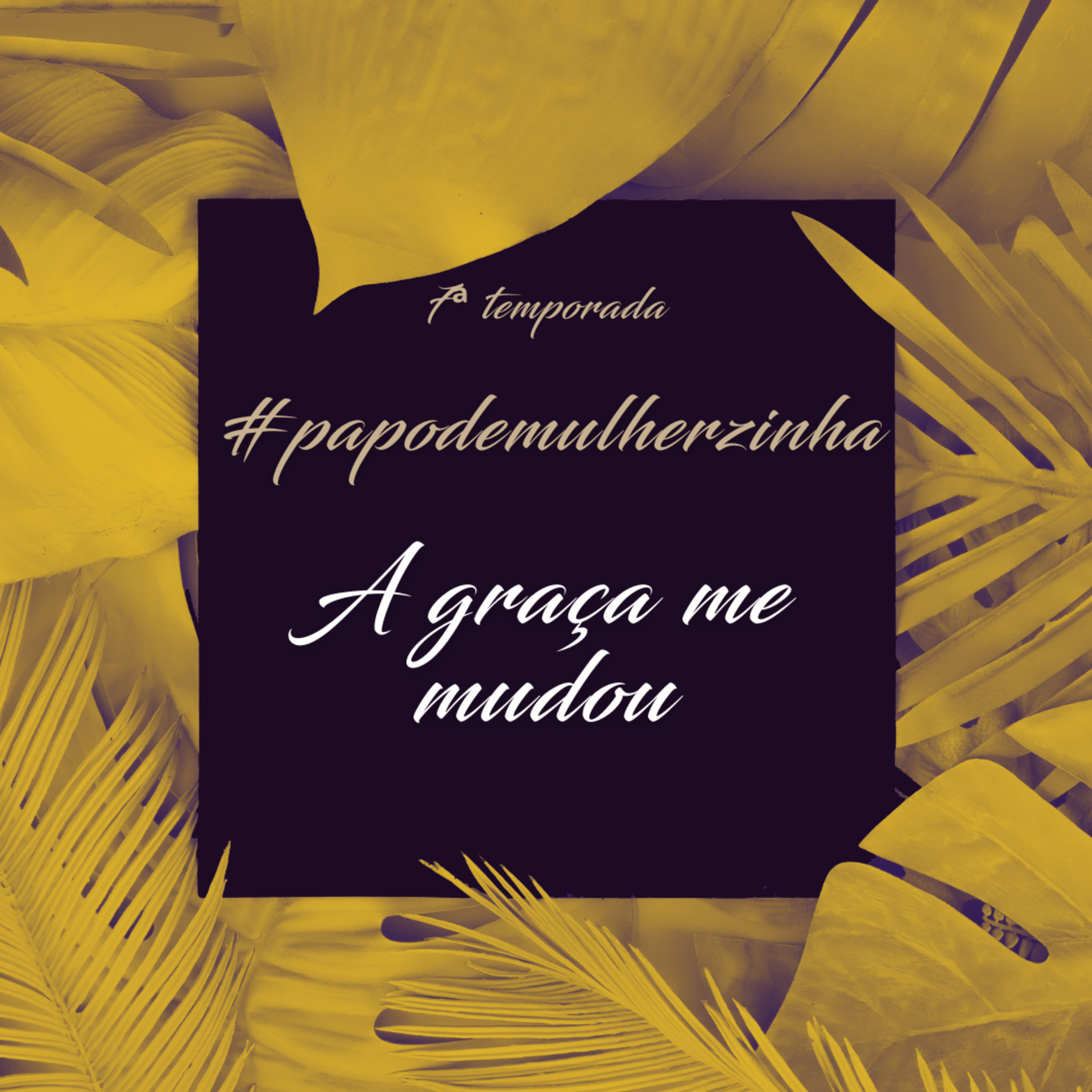 A graça me mudou episode artwork