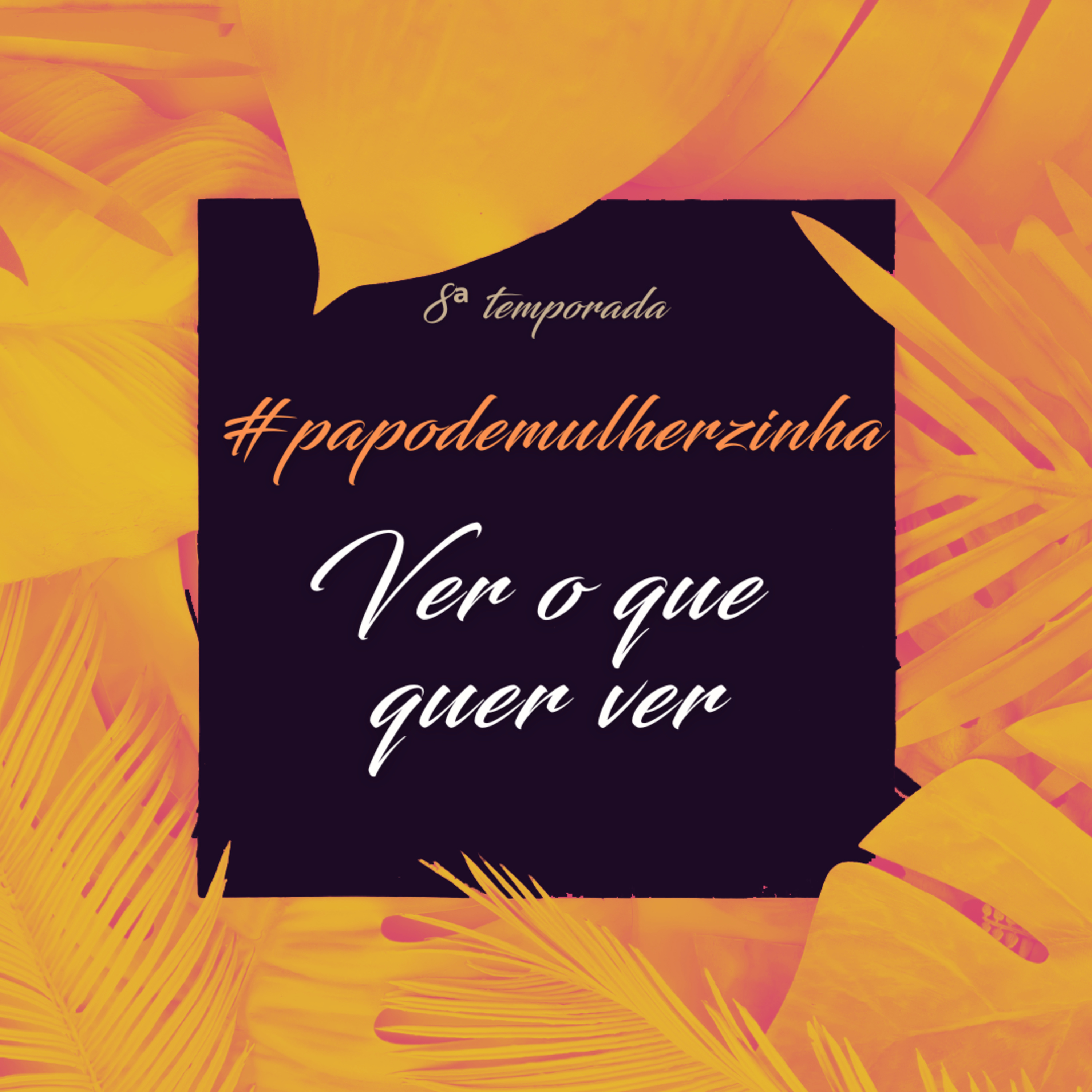 Ver o que quer ver episode artwork