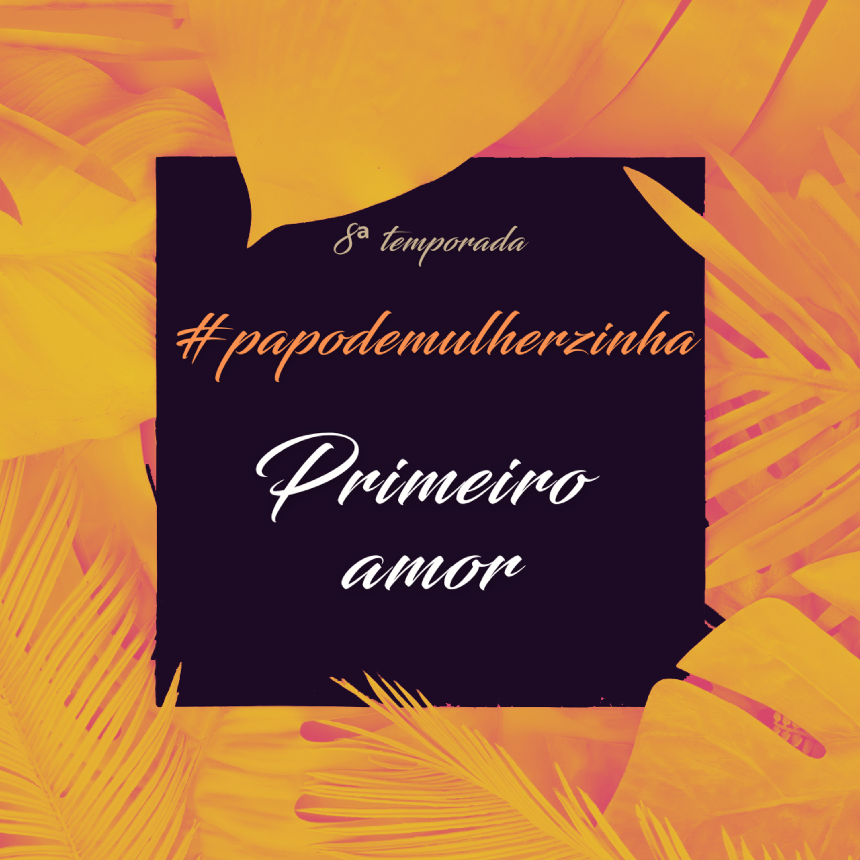 Primeiro amor episode artwork
