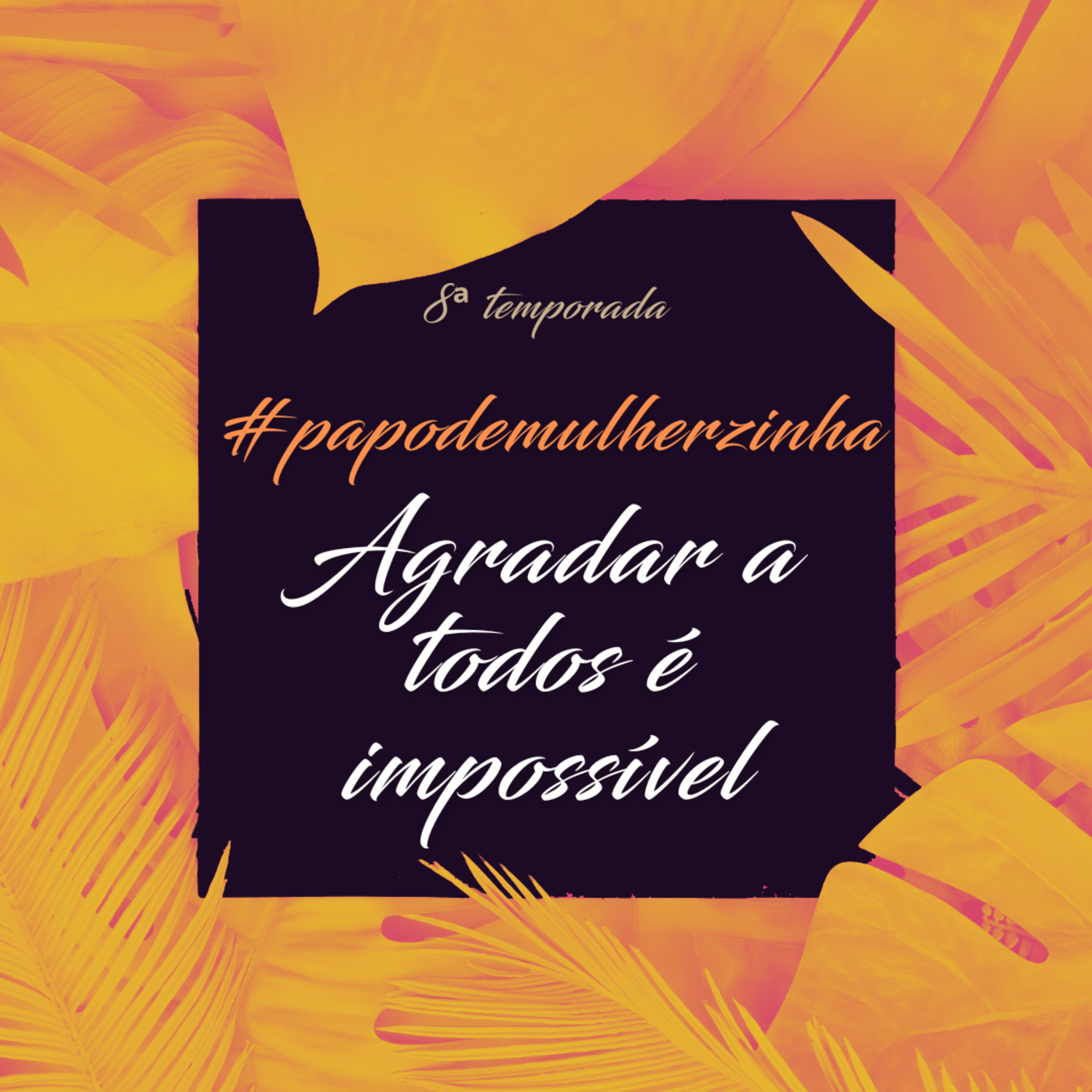 Agradar a todos é impossível episode artwork
