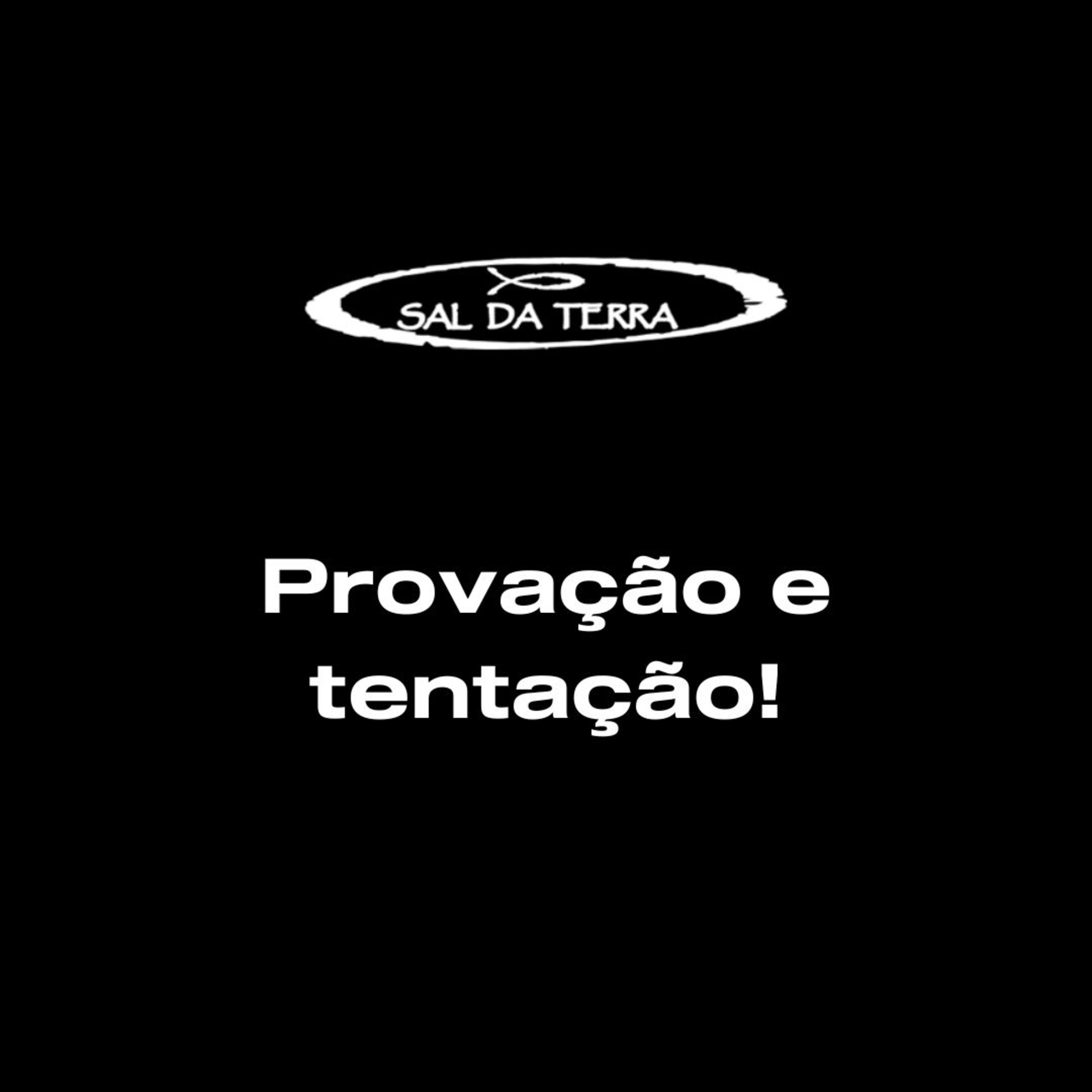Provação e tentação! episode artwork