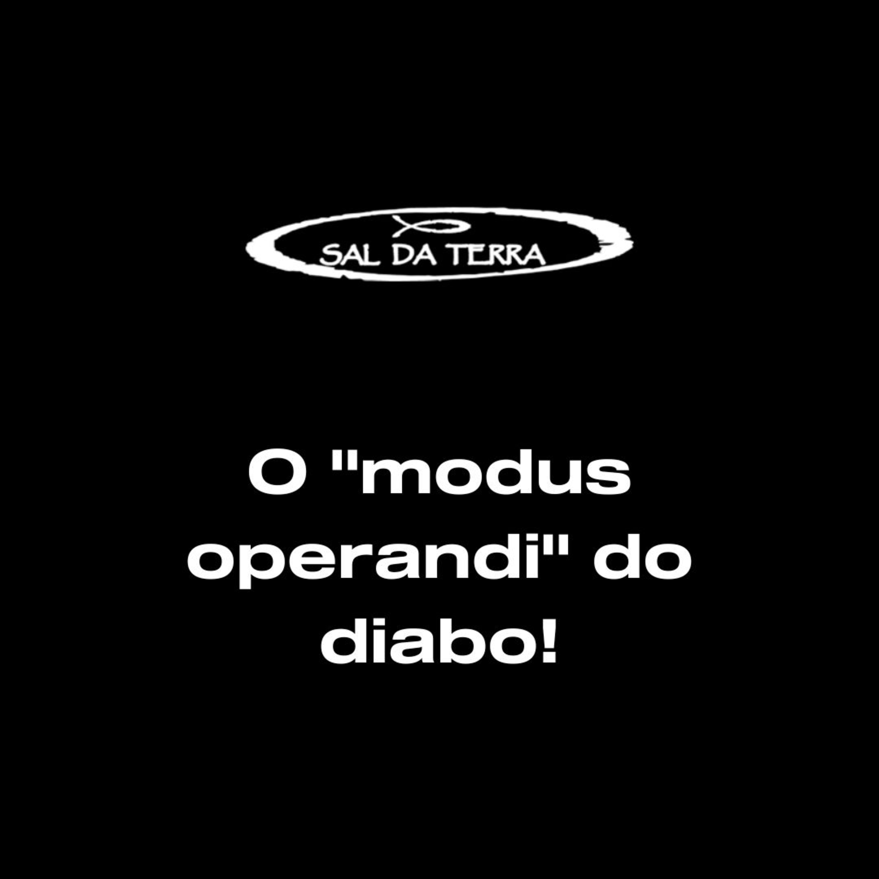 O "modus operandi" do diabo! episode artwork