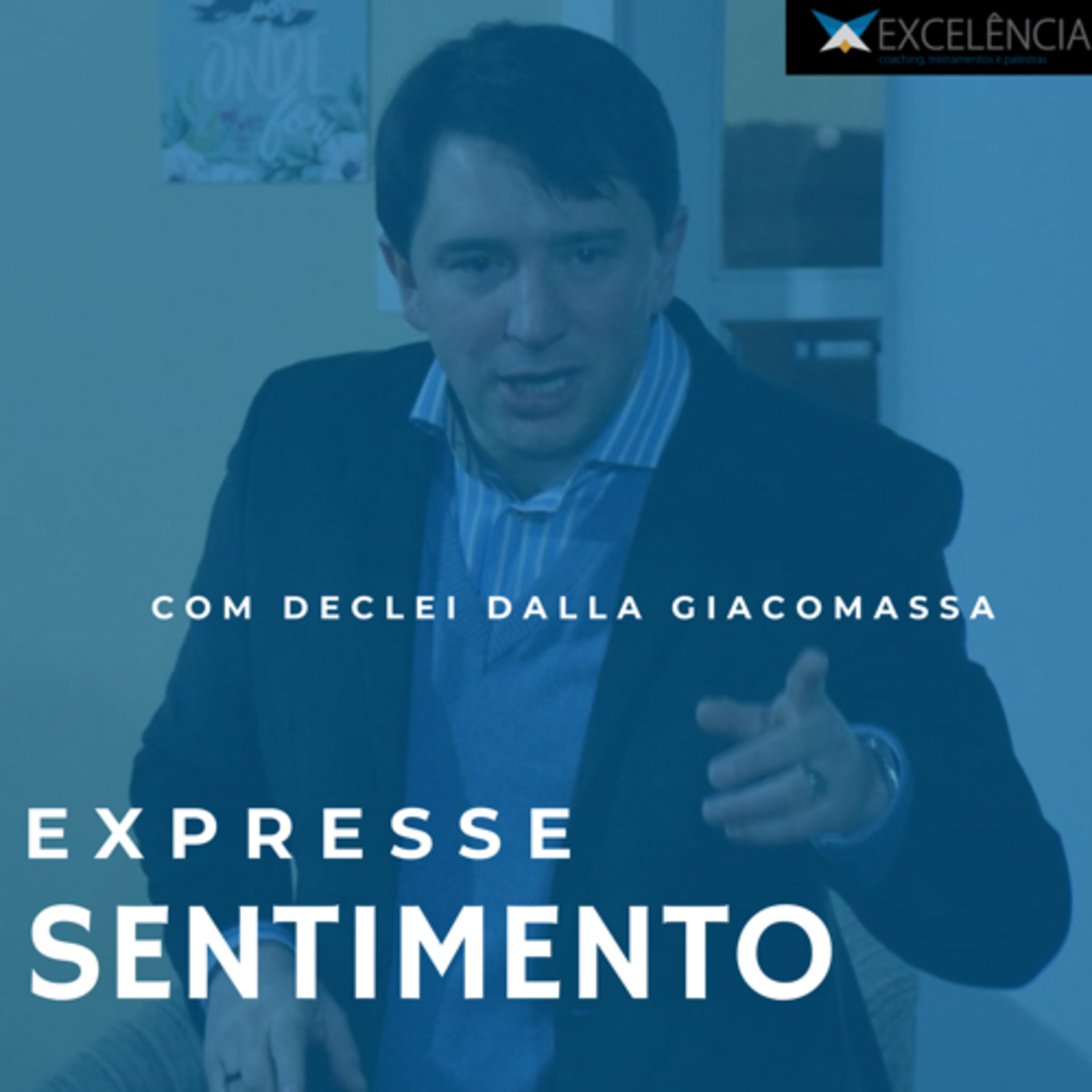 Expresse seus sentimentos episode artwork