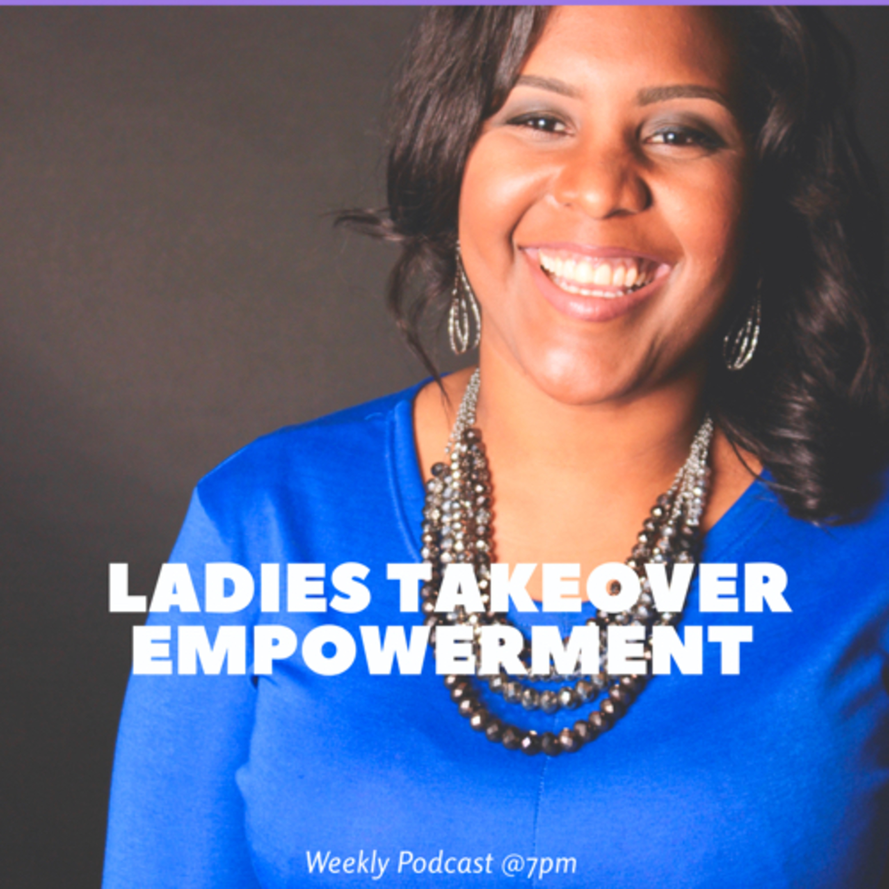 Ladies Takeover Empowerment