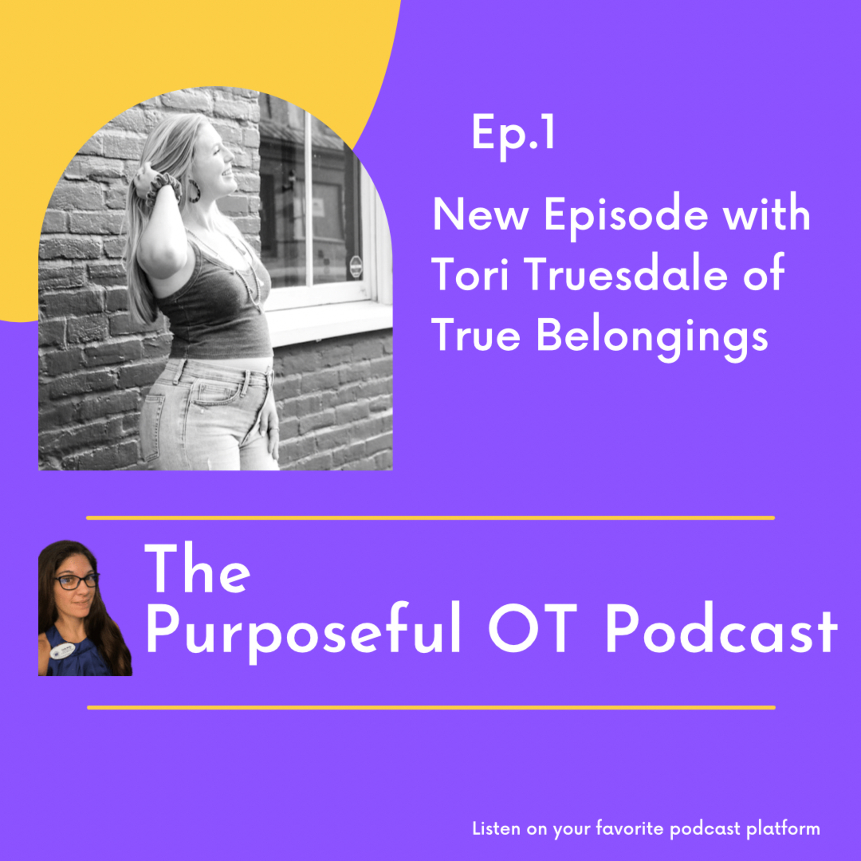 The Purposeful OT Podcast