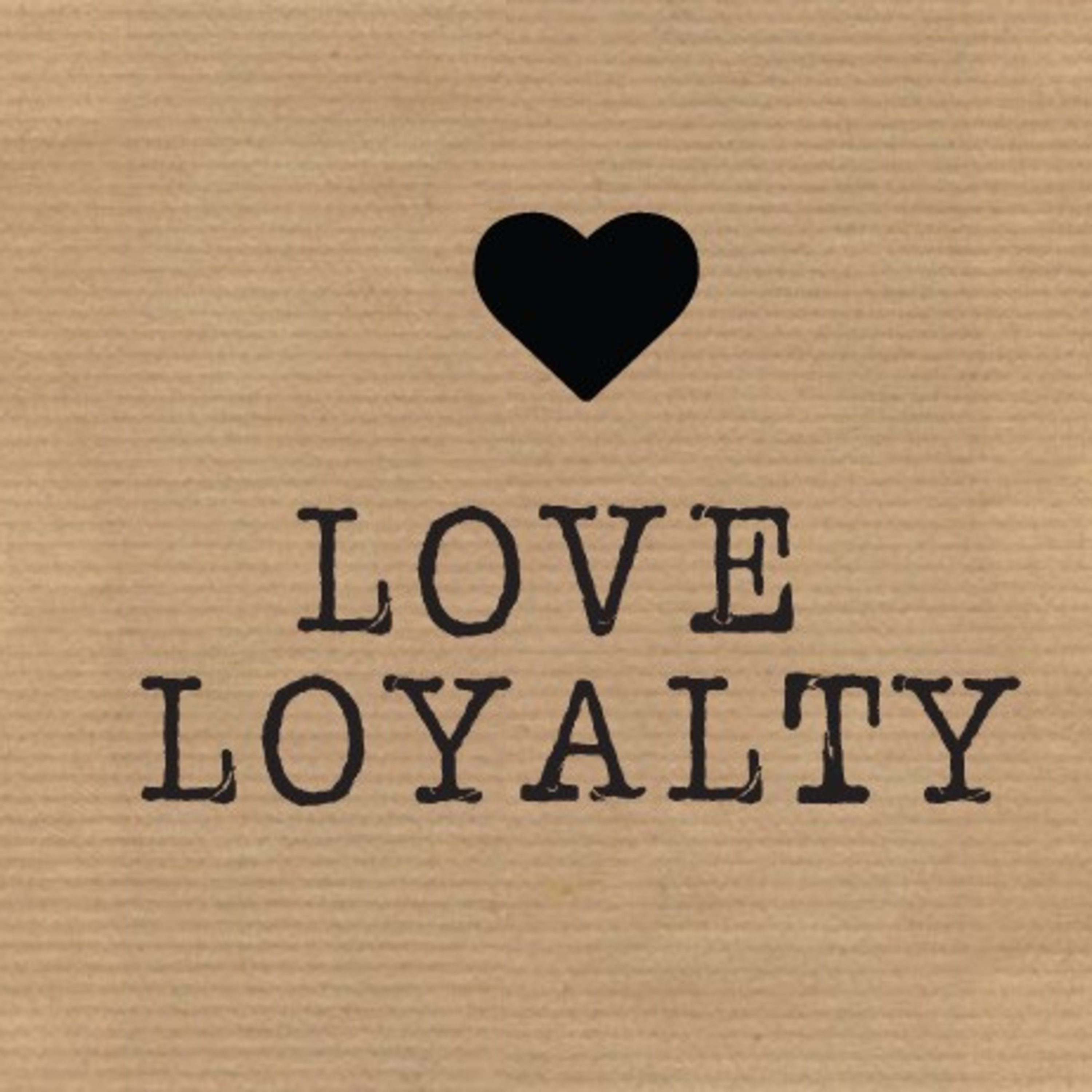 Love vs Loyalty