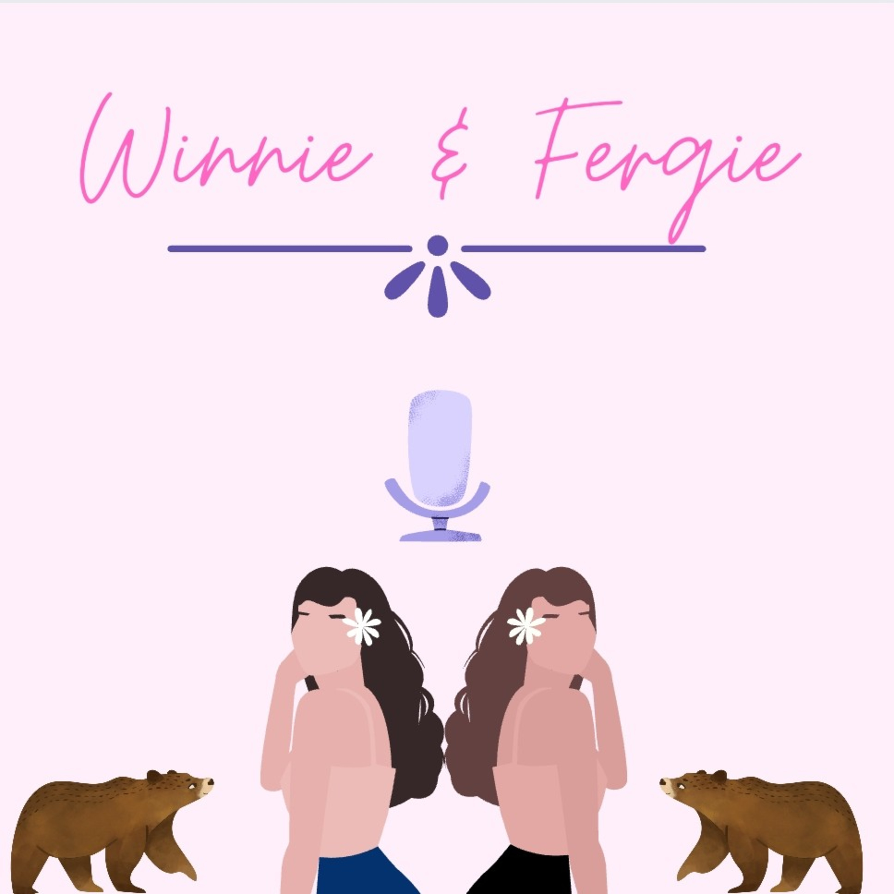Winnie & Fergie