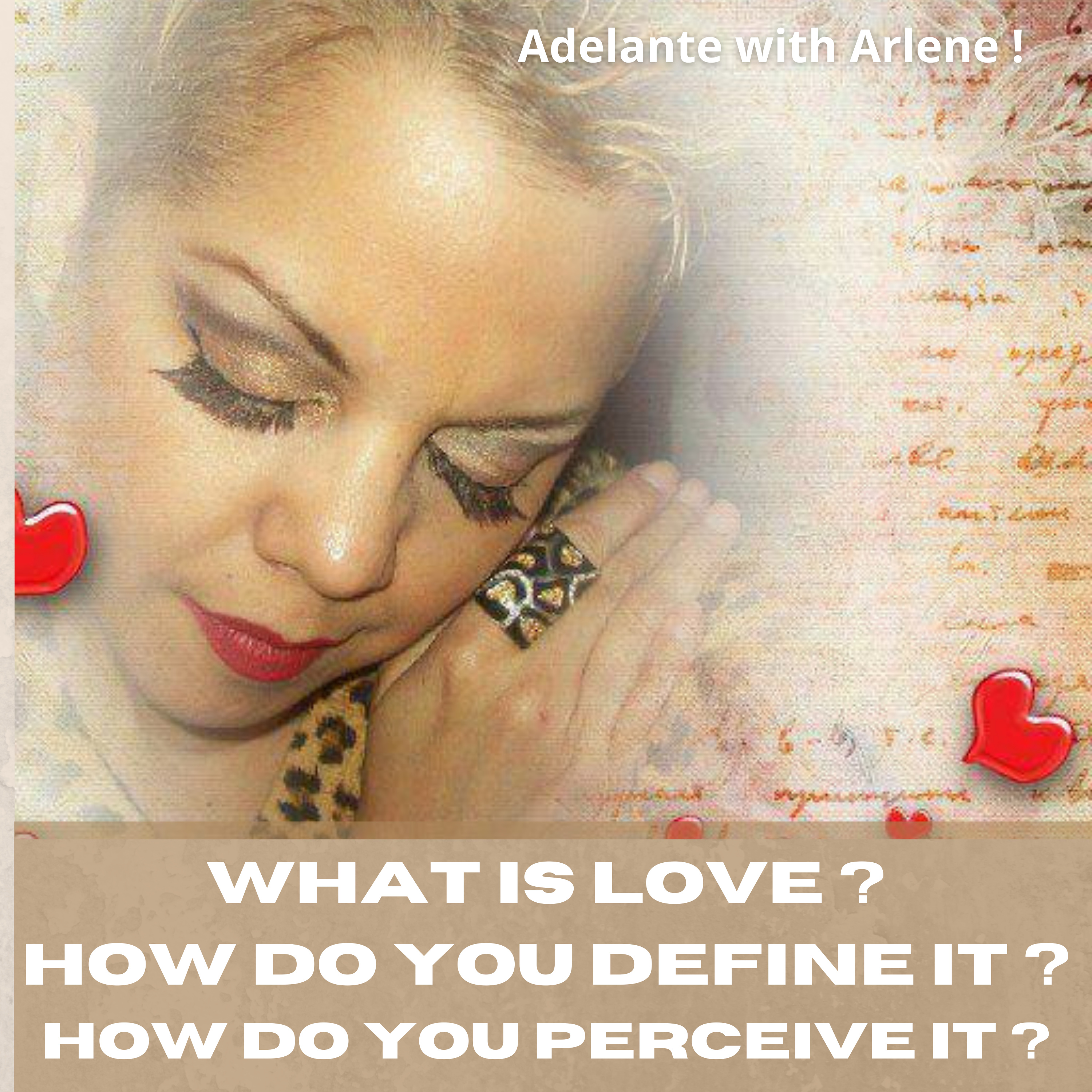Adelante with Arlene ! Let Me Inspire you to discover, your best life today.