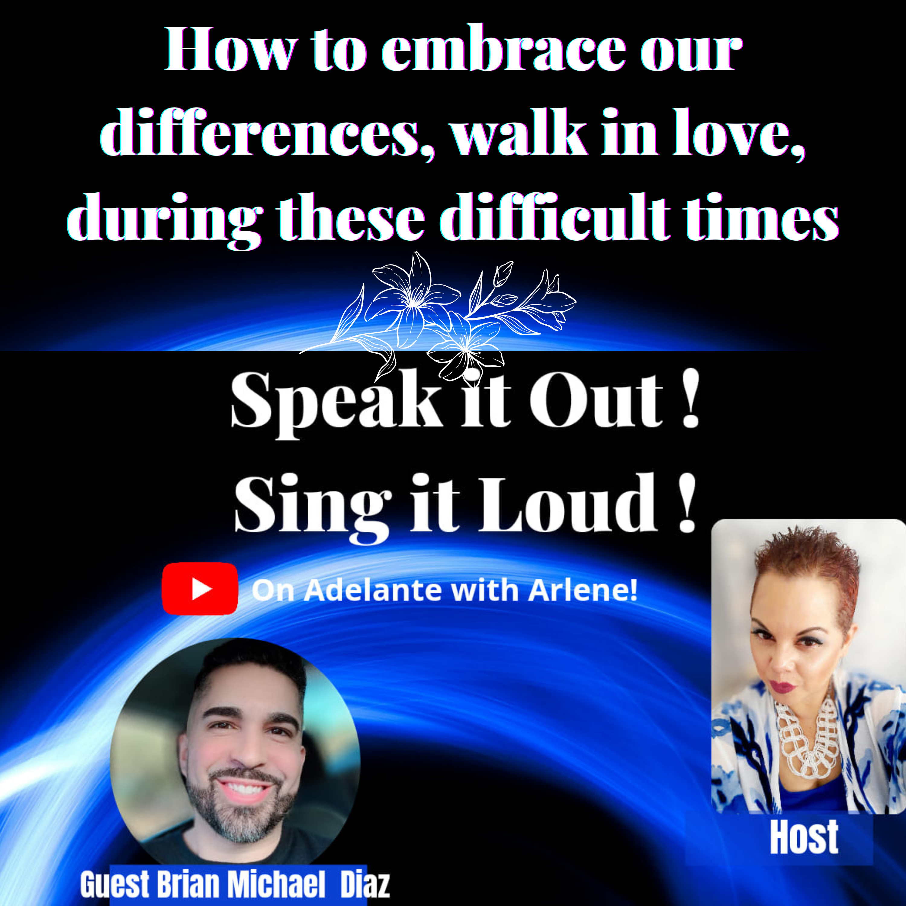 Adelante with Arlene ! Let Me Inspire you to discover, your best life today.