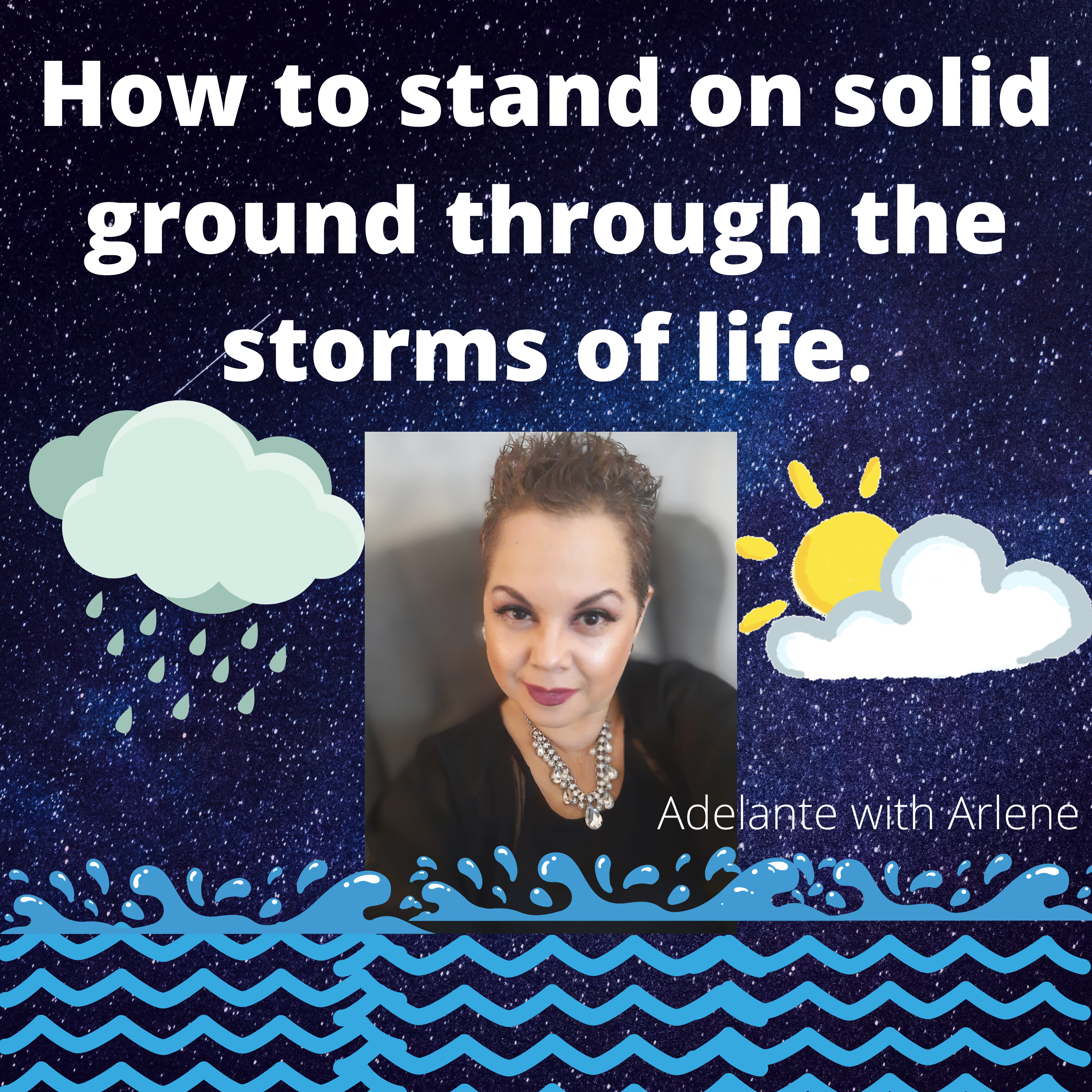 Adelante with Arlene ! Let Me Inspire you to discover, your best life today.
