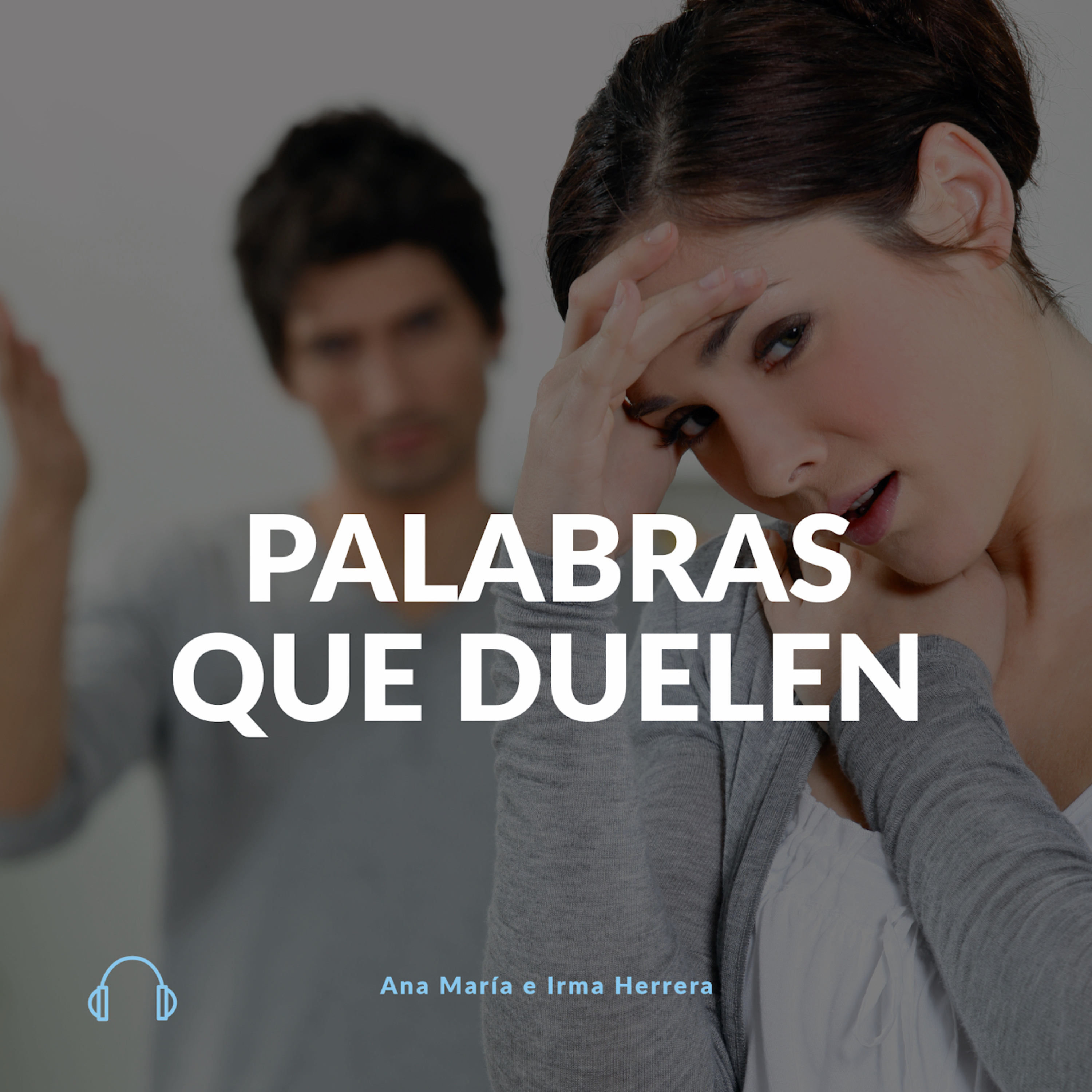 Trílogia Sanando Heridas: Palabras que duelen episode artwork