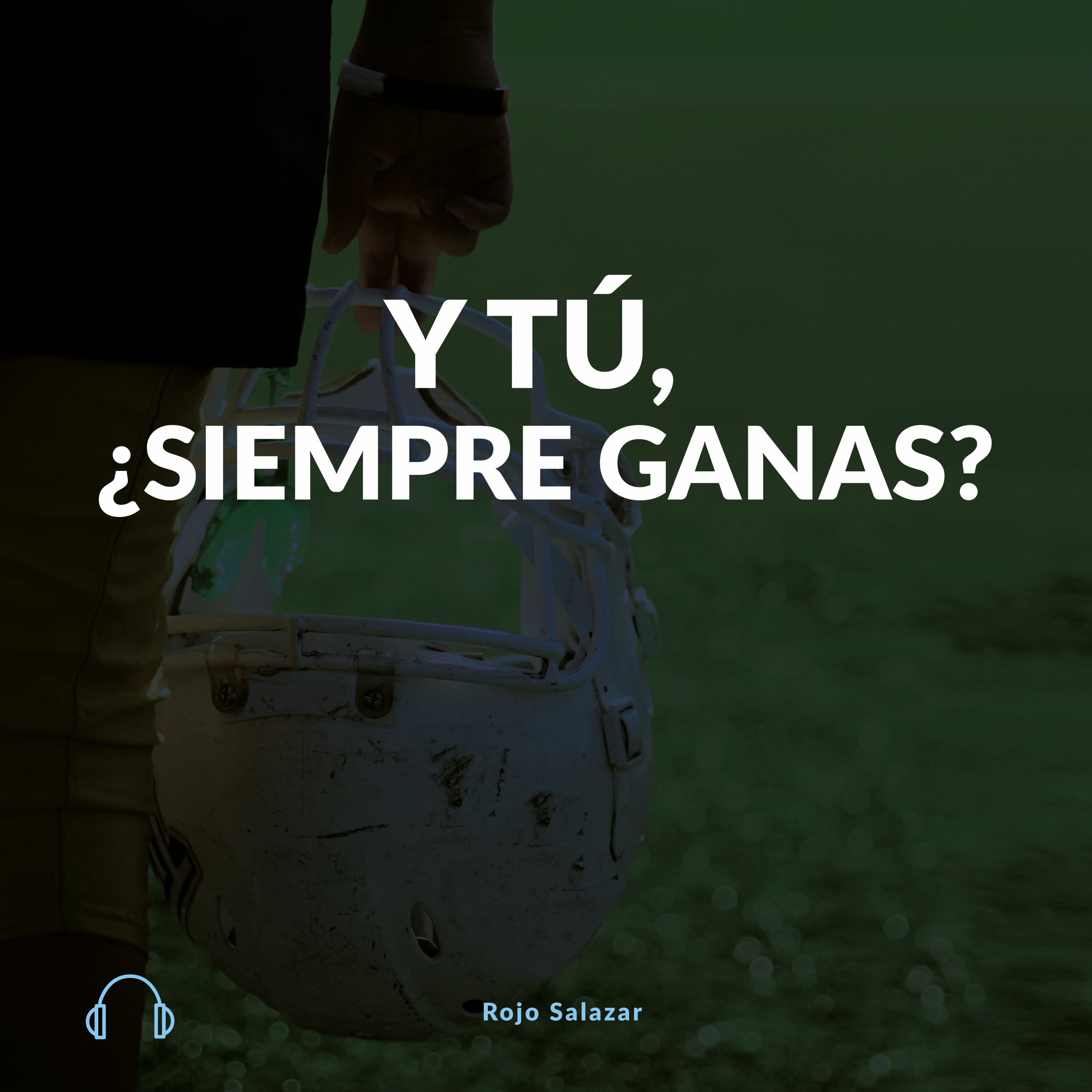Y tú, ¿siempre ganas? episode artwork