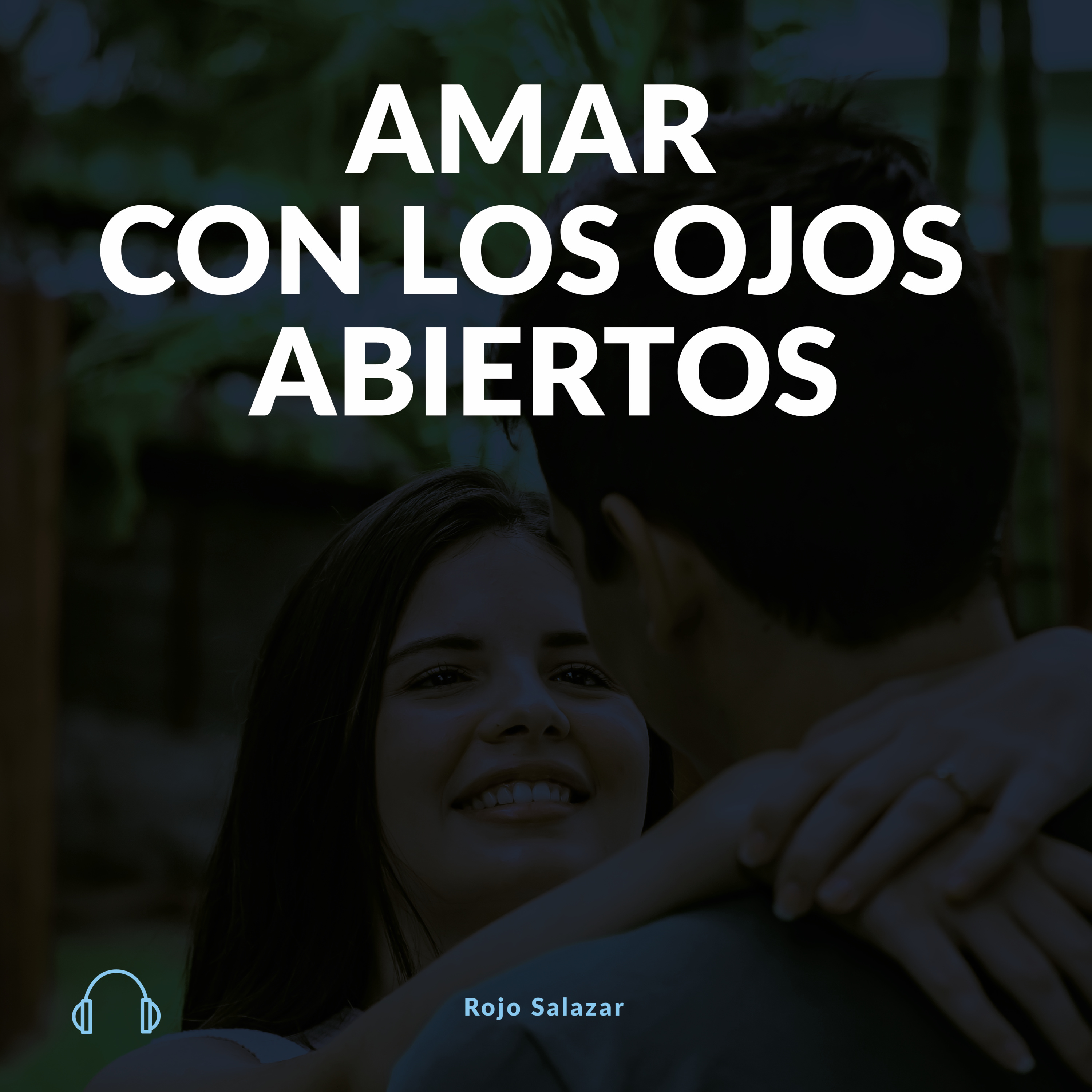 Amar con los ojos abiertos episode artwork