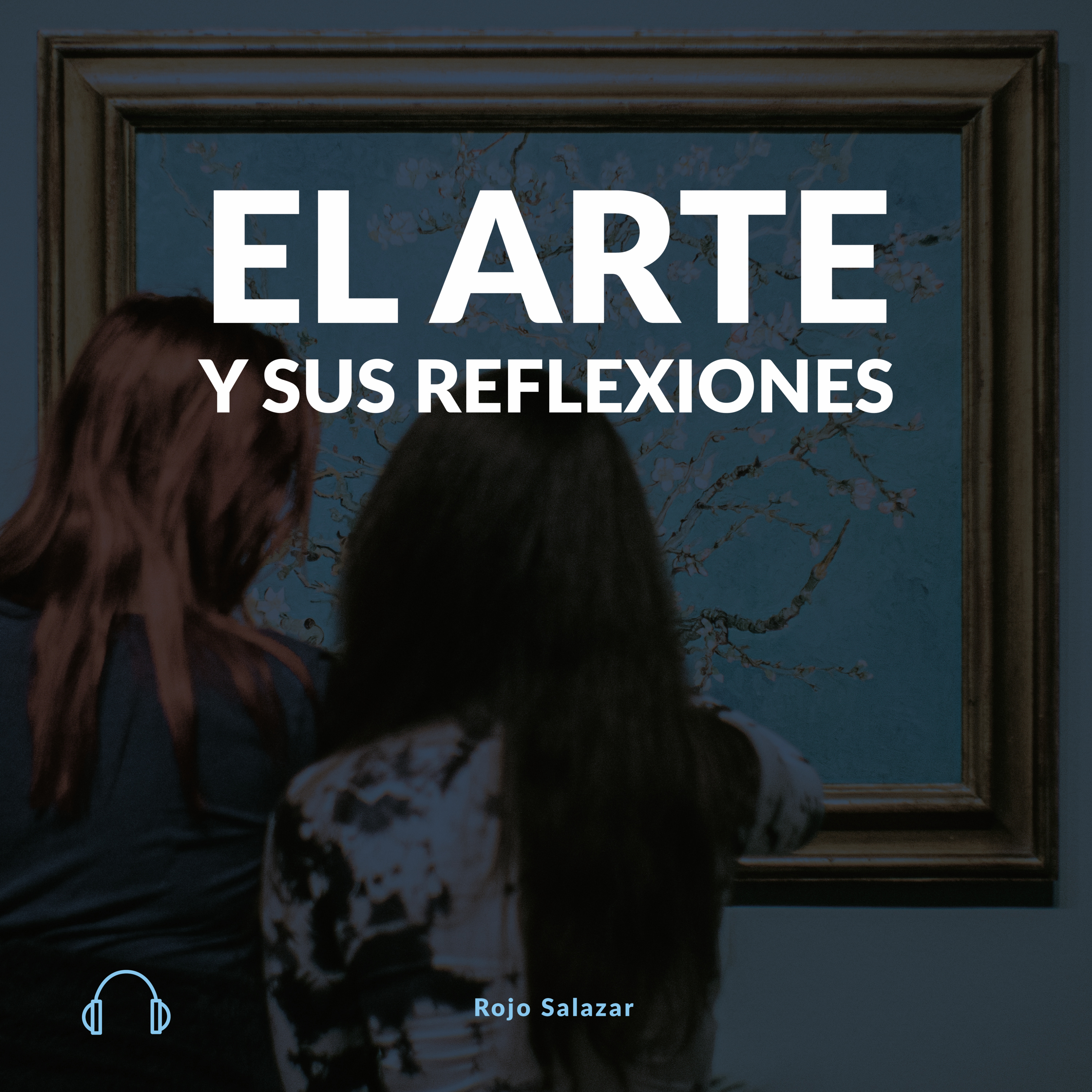 El arte y sus reflexiones episode artwork