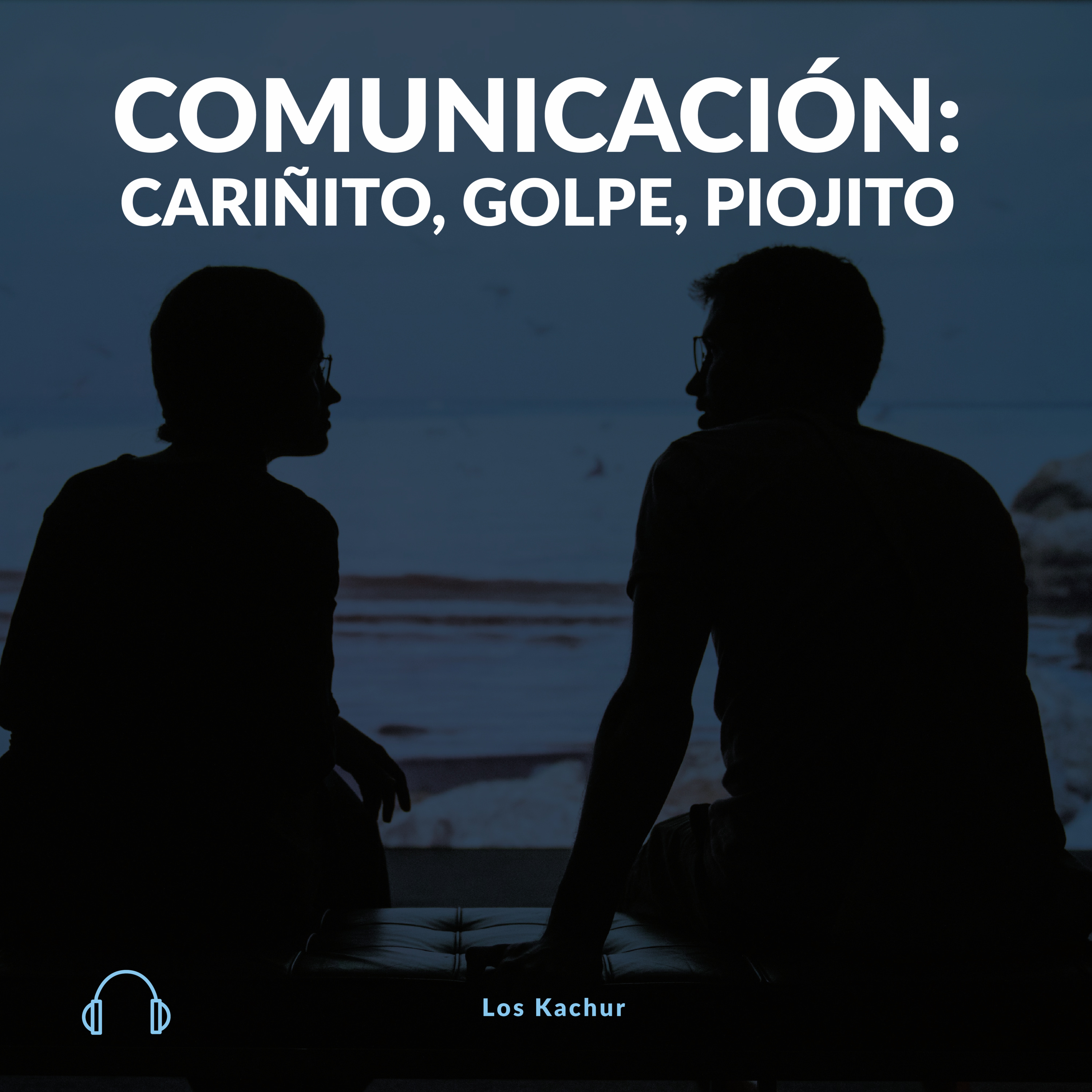 Comunicación: cariñito, golpe, piojito episode artwork
