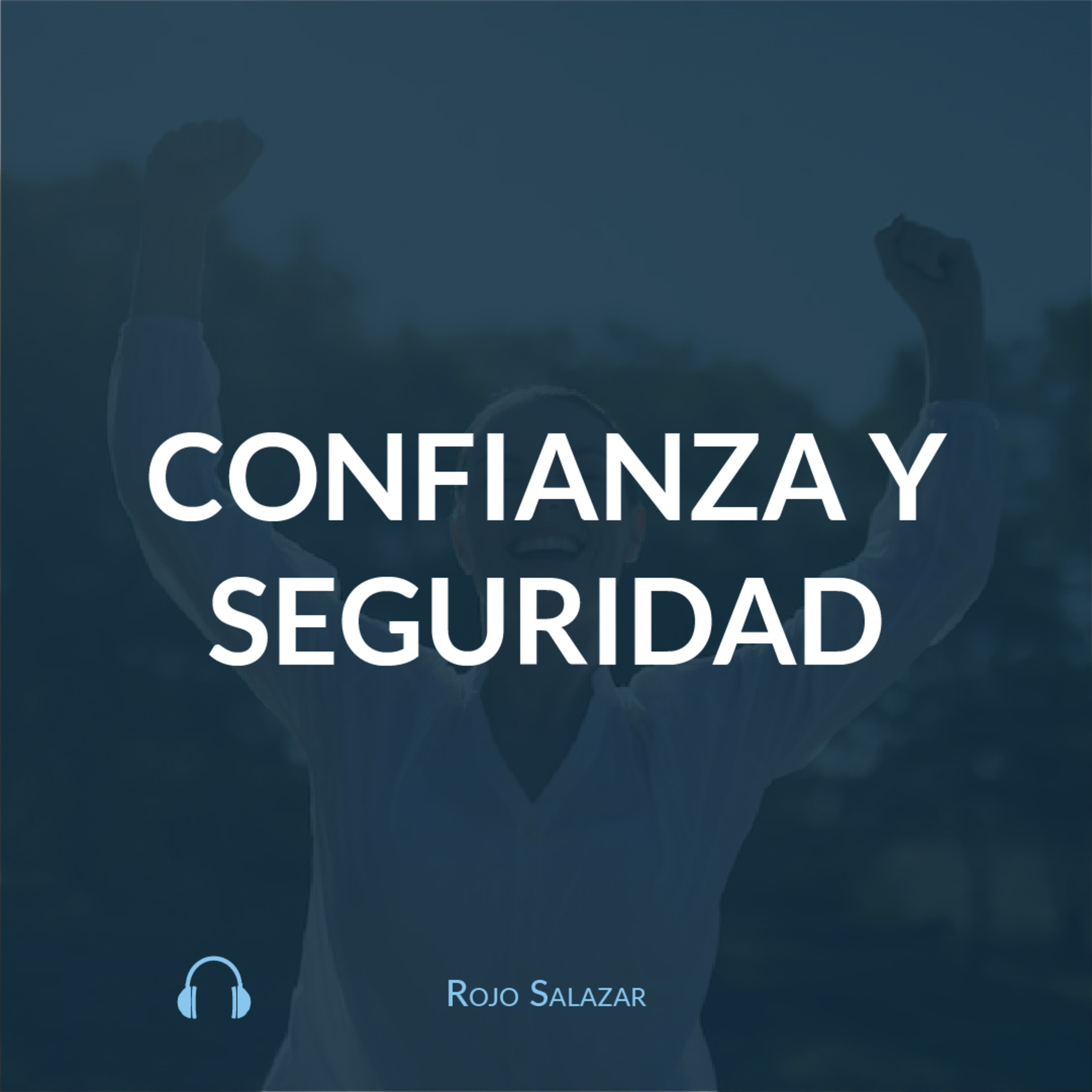 Confianza y seguridad episode artwork