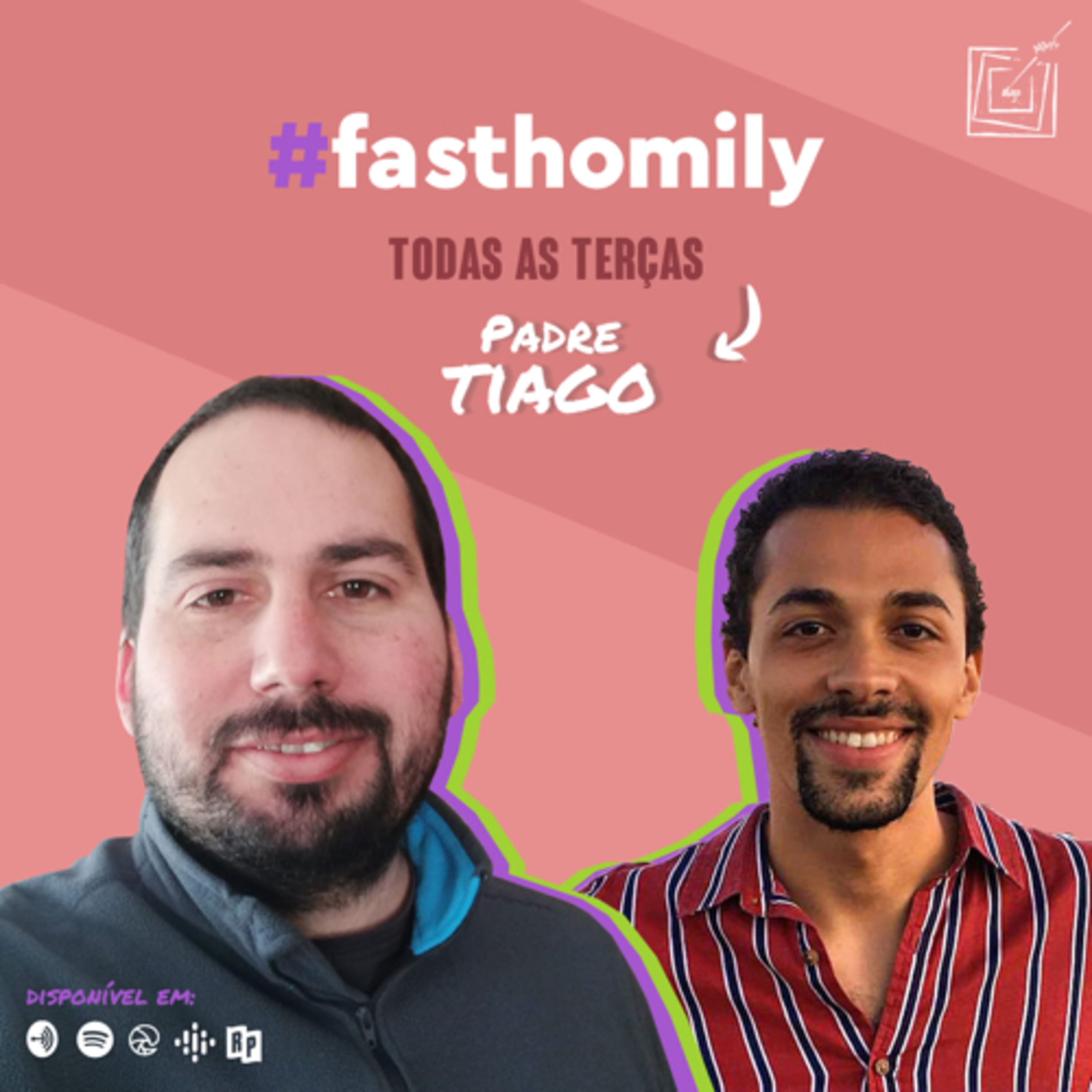 #FastHomily: “Nascer de Novo” episode artwork