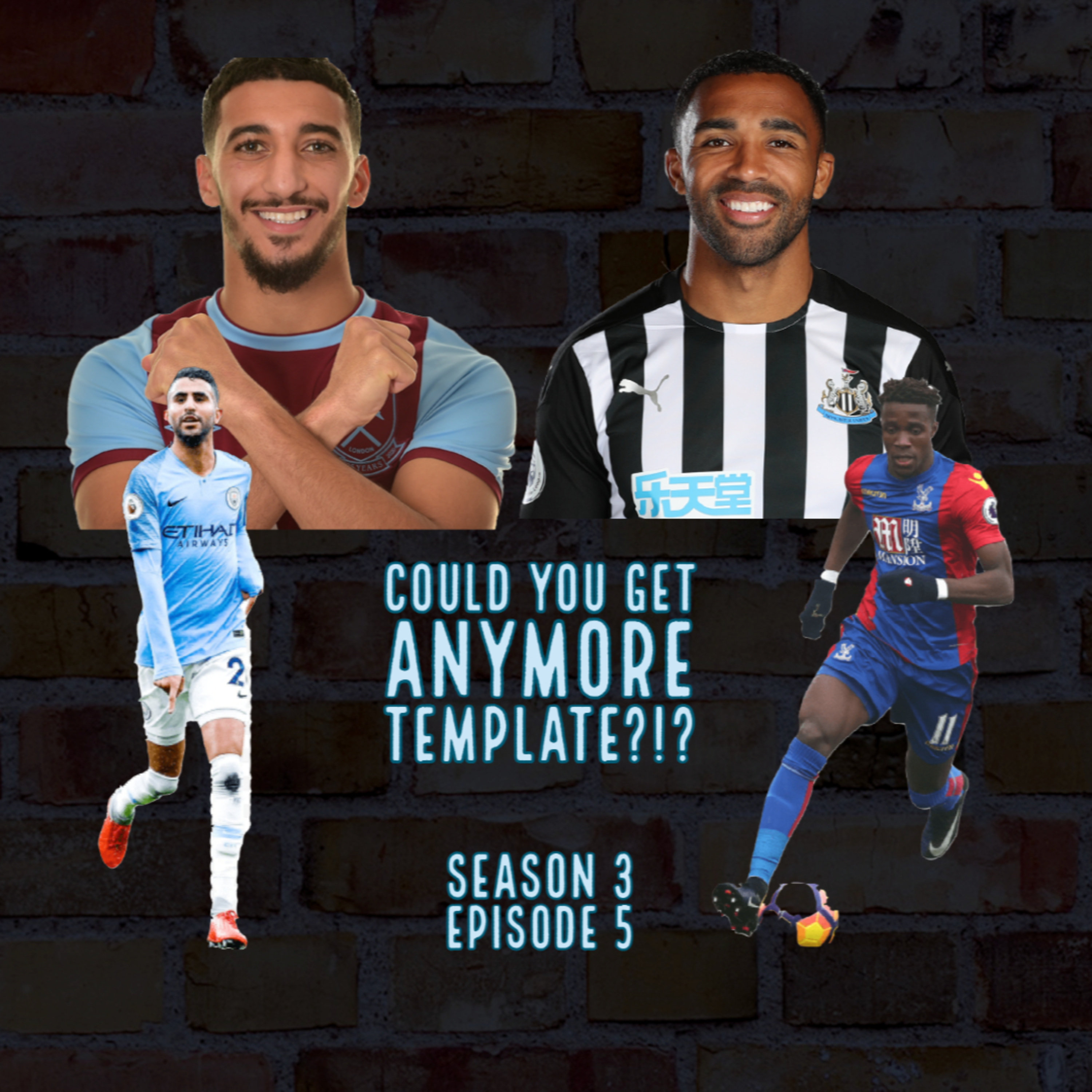 Could You Get Anymore Template?!? (S3E5) | Fantasy Premier League 2021/22 episode artwork