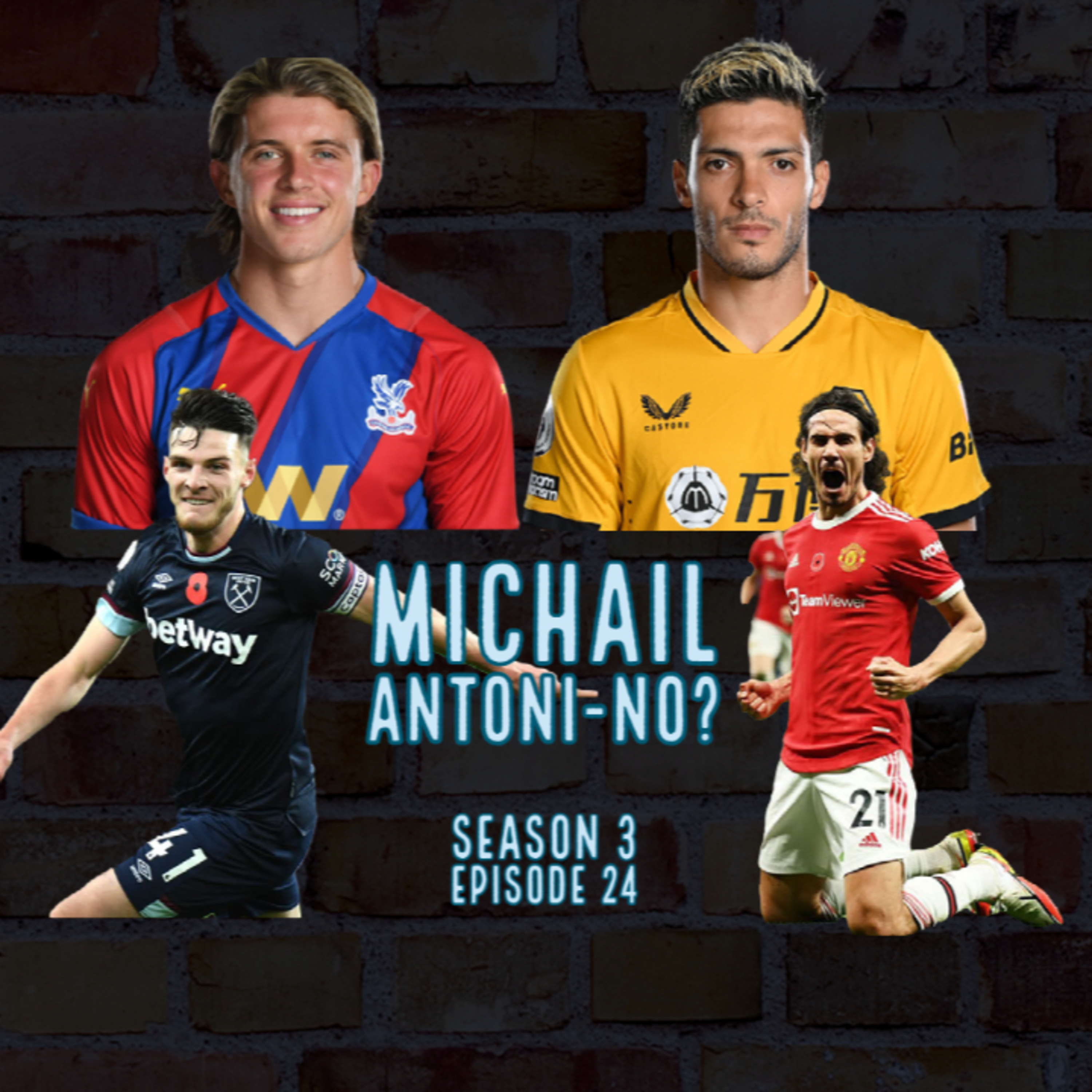 Michail Antoni-No? (S3E24) | Fantasy Premier League 2021/22 episode artwork