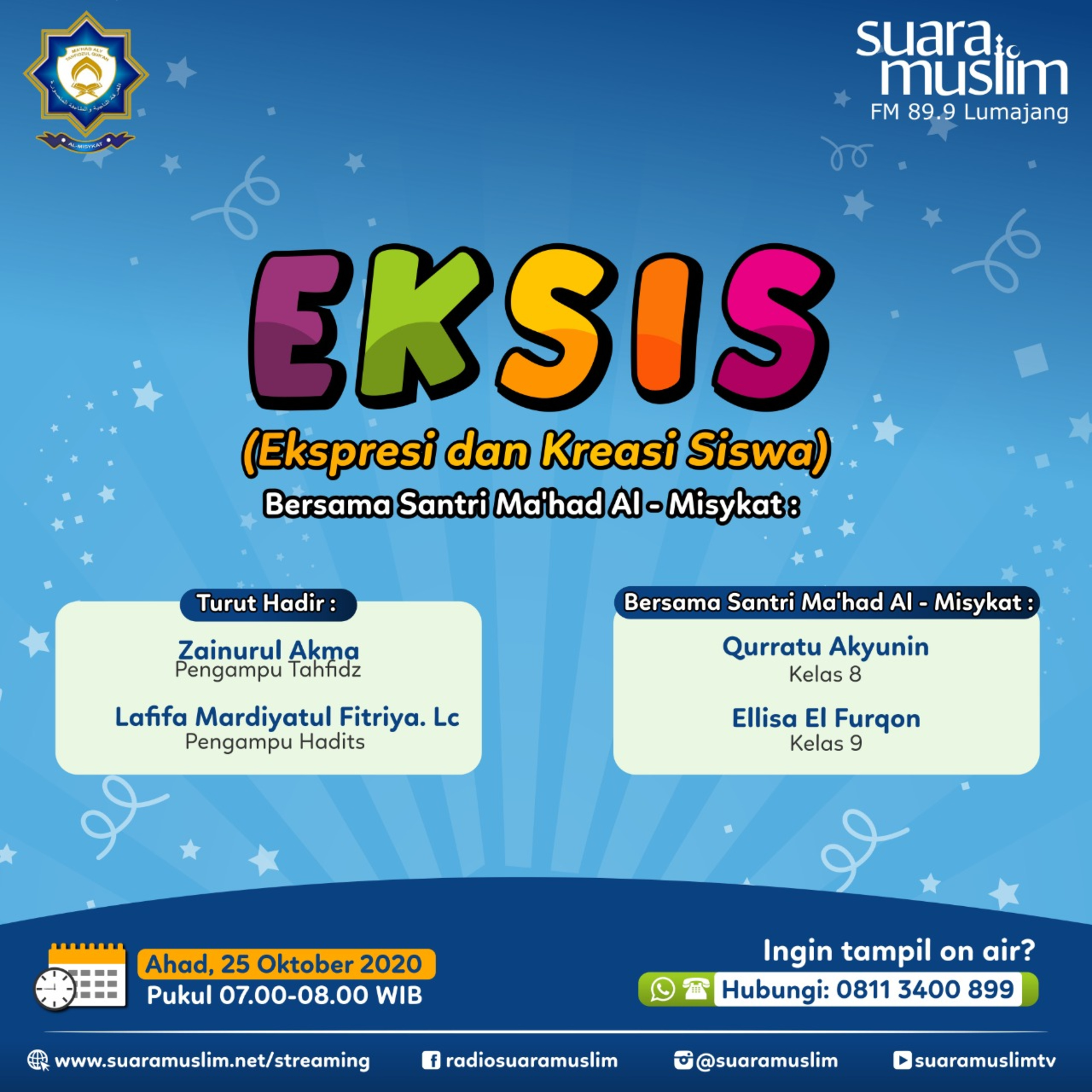 EKSIS - Ma'had Al Misykat Cahaya Al Qur'an Lumajang (25/10/20) episode artwork