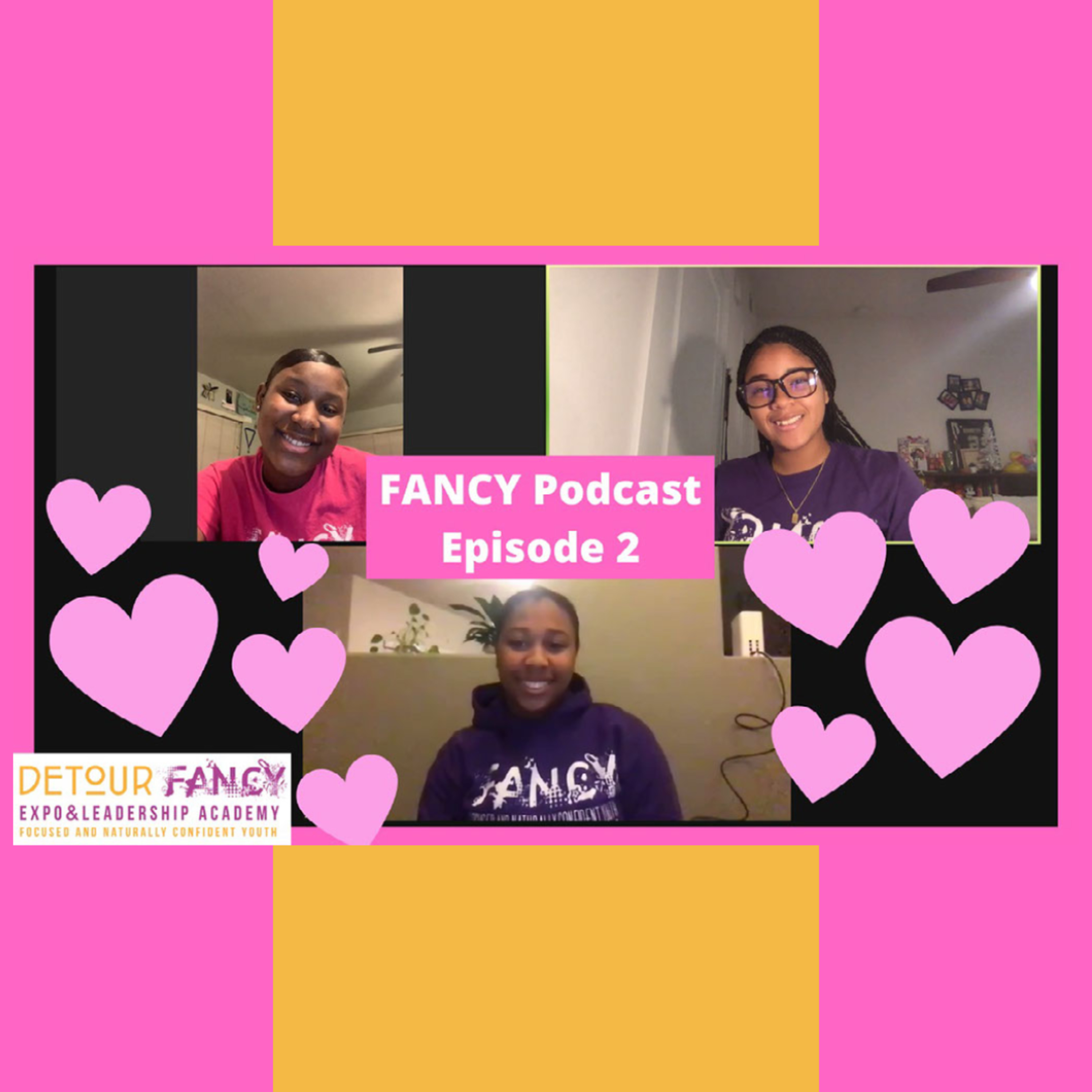 FANCY Podcast Episode 2: Covid and College episode artwork