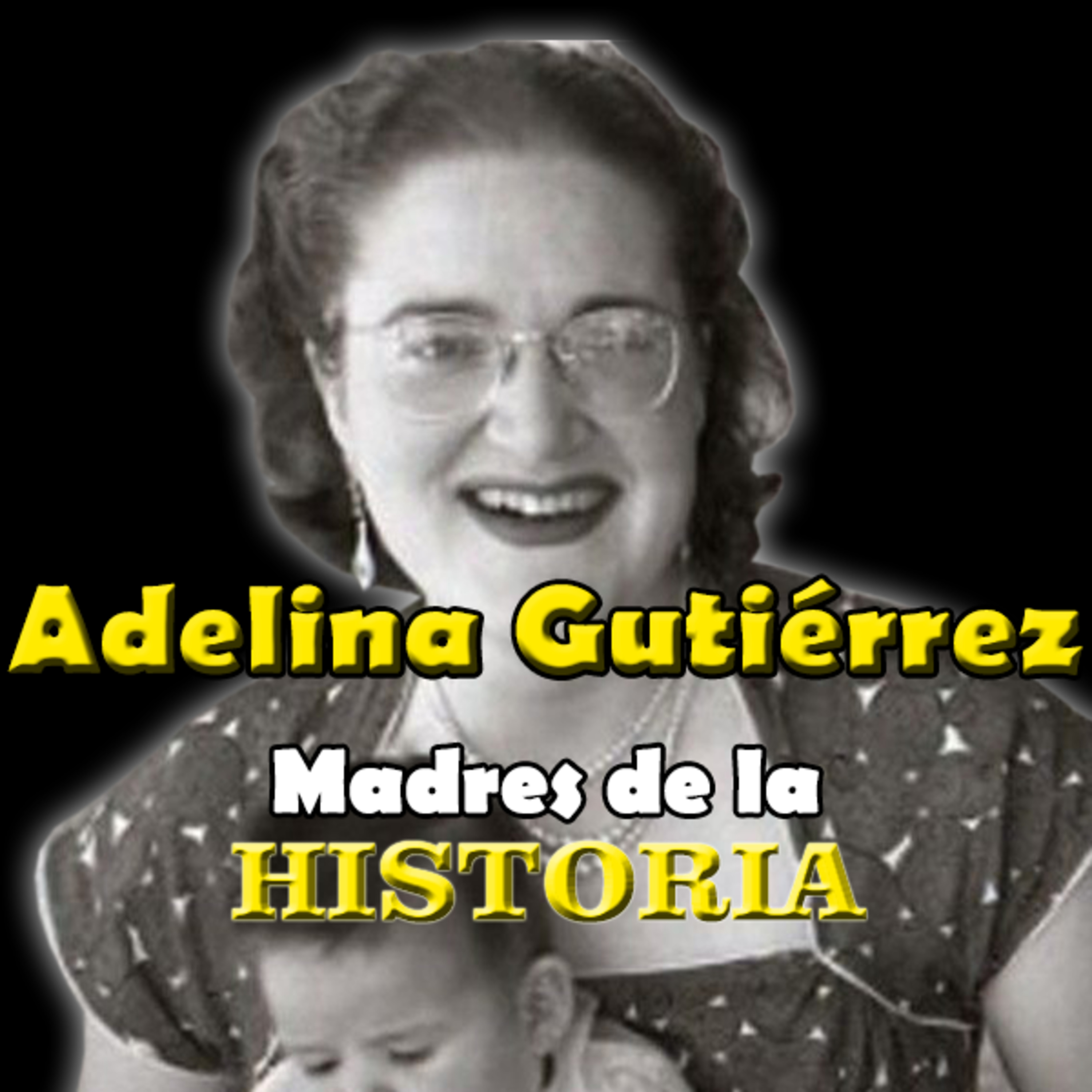 Madres De La Historia