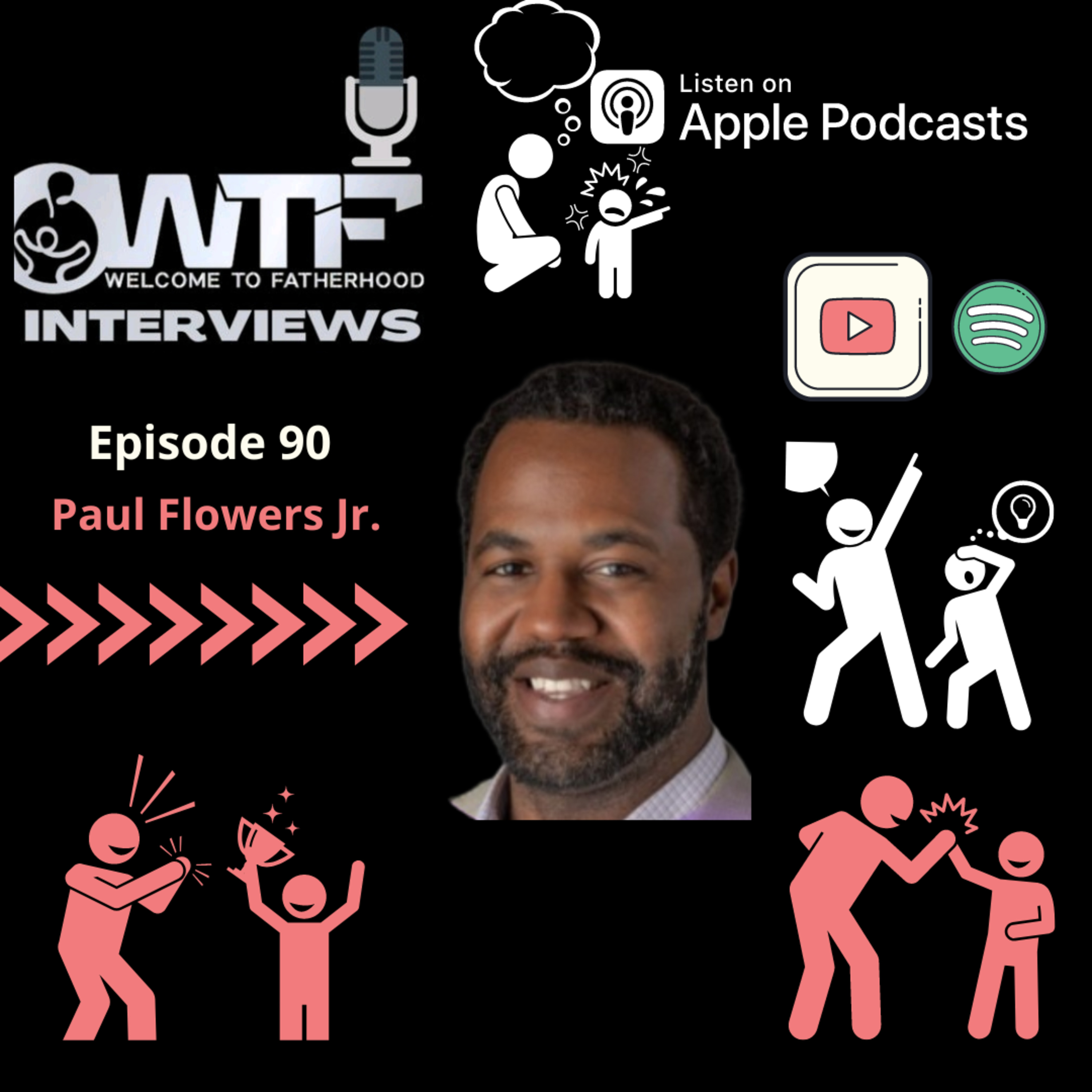 ”Put yourself in the best possible position" Episode 90 with Paul Flowers Jr. episode artwork