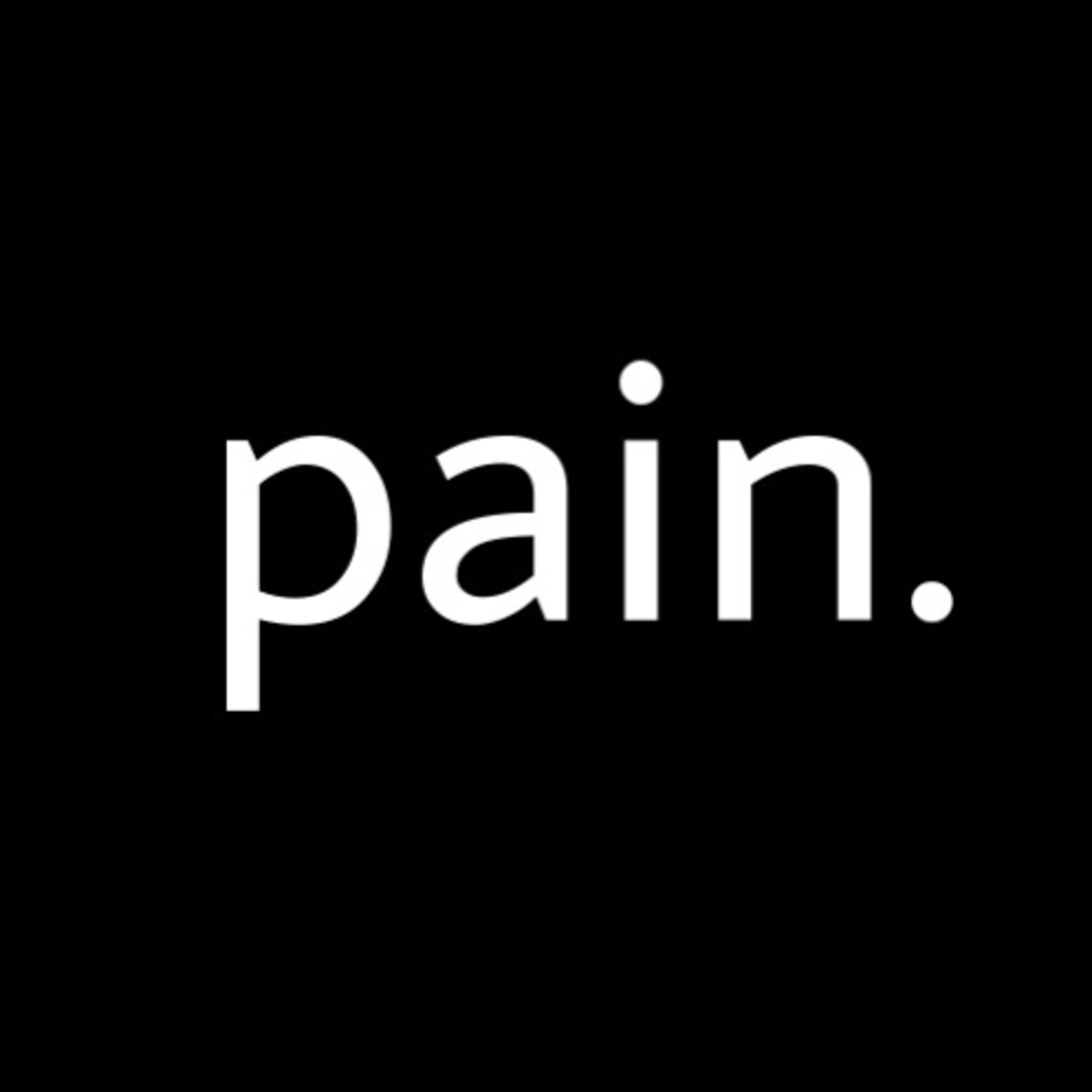 Pain