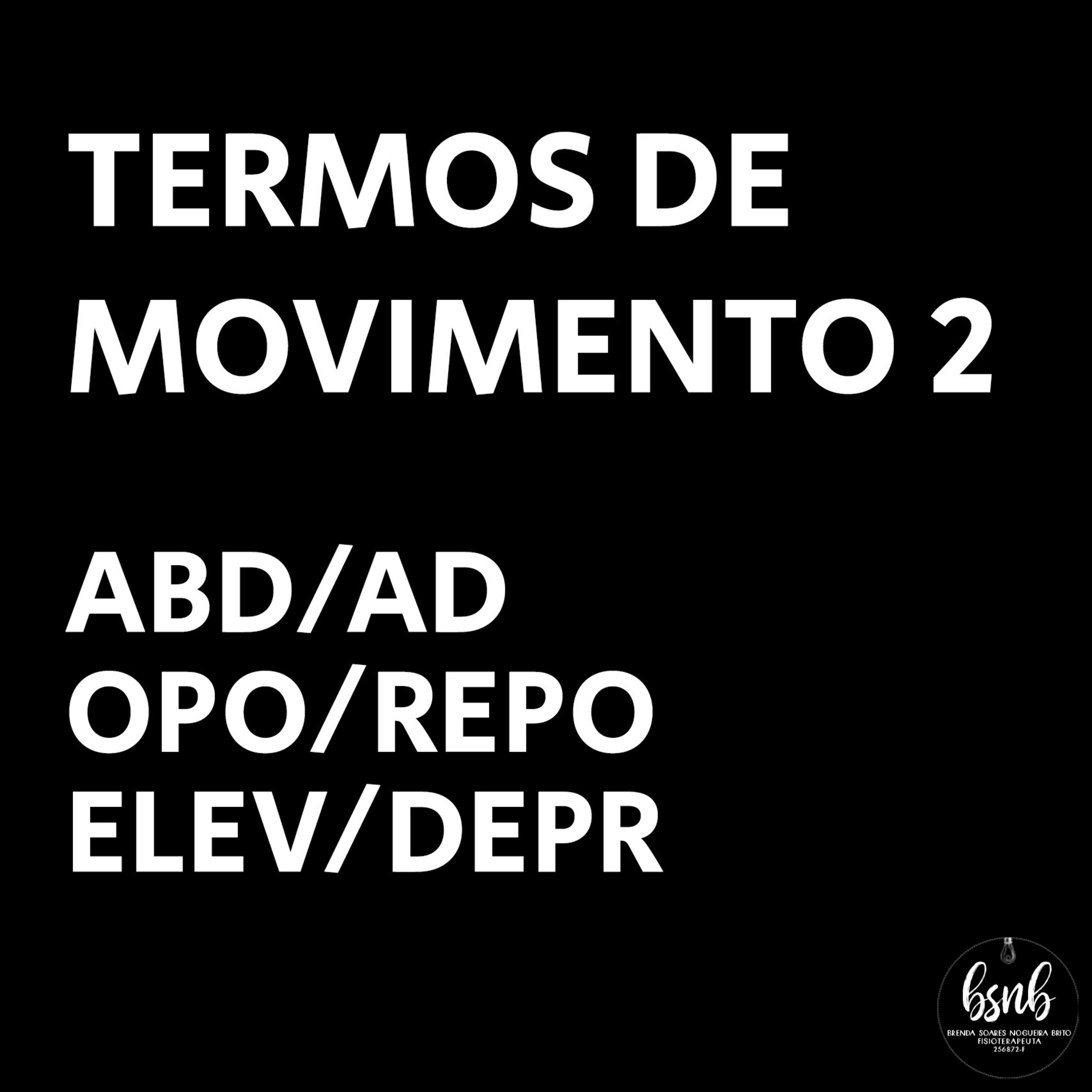 [Anato #5] Termos de Movimento - Parte 2