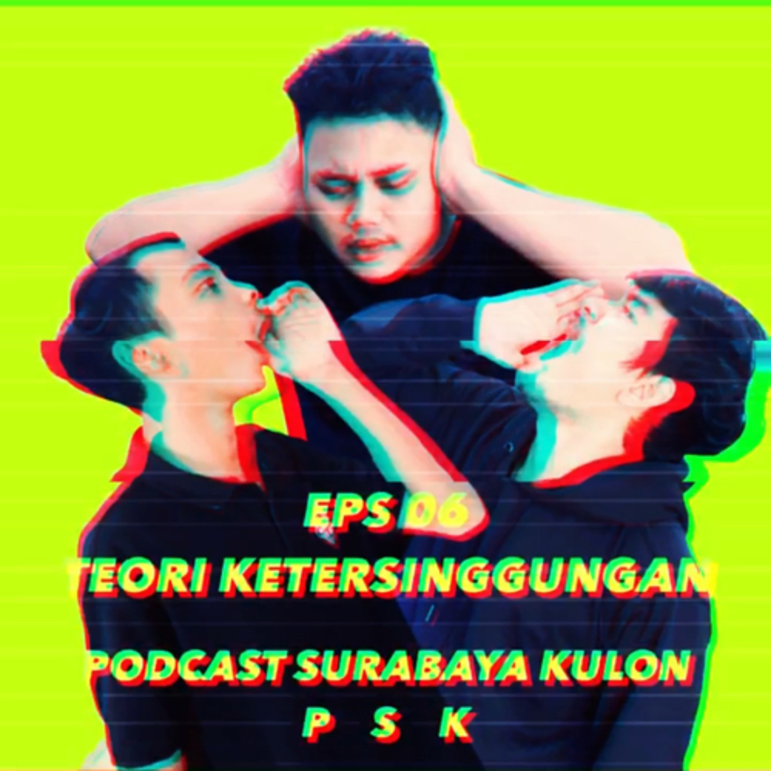 PODCAST SURABAYA KULON (PSK)