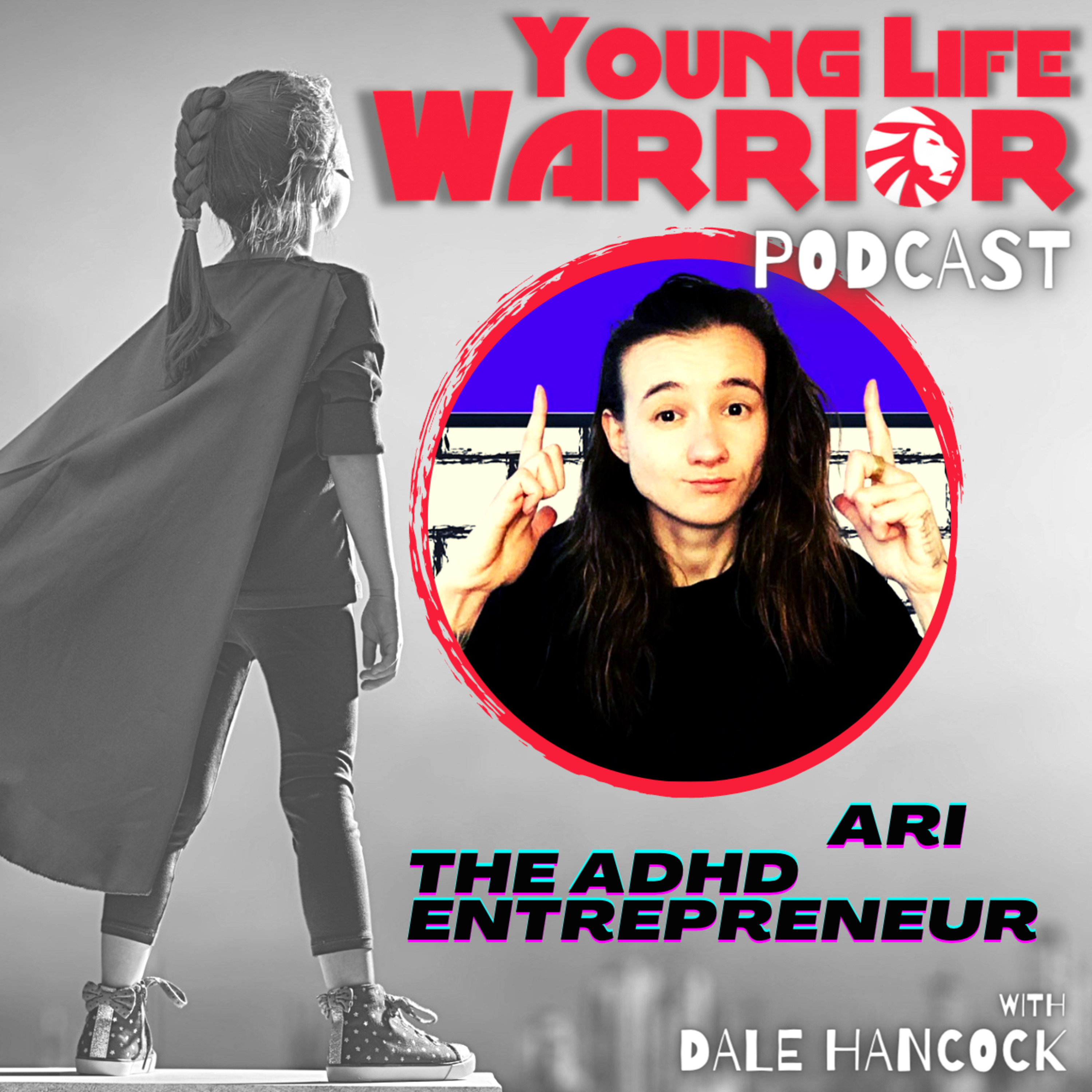 cover of episode #032 So You Think Your Kid Has ADHD...Listen To What The ADHD Entreprenuer Says About That!