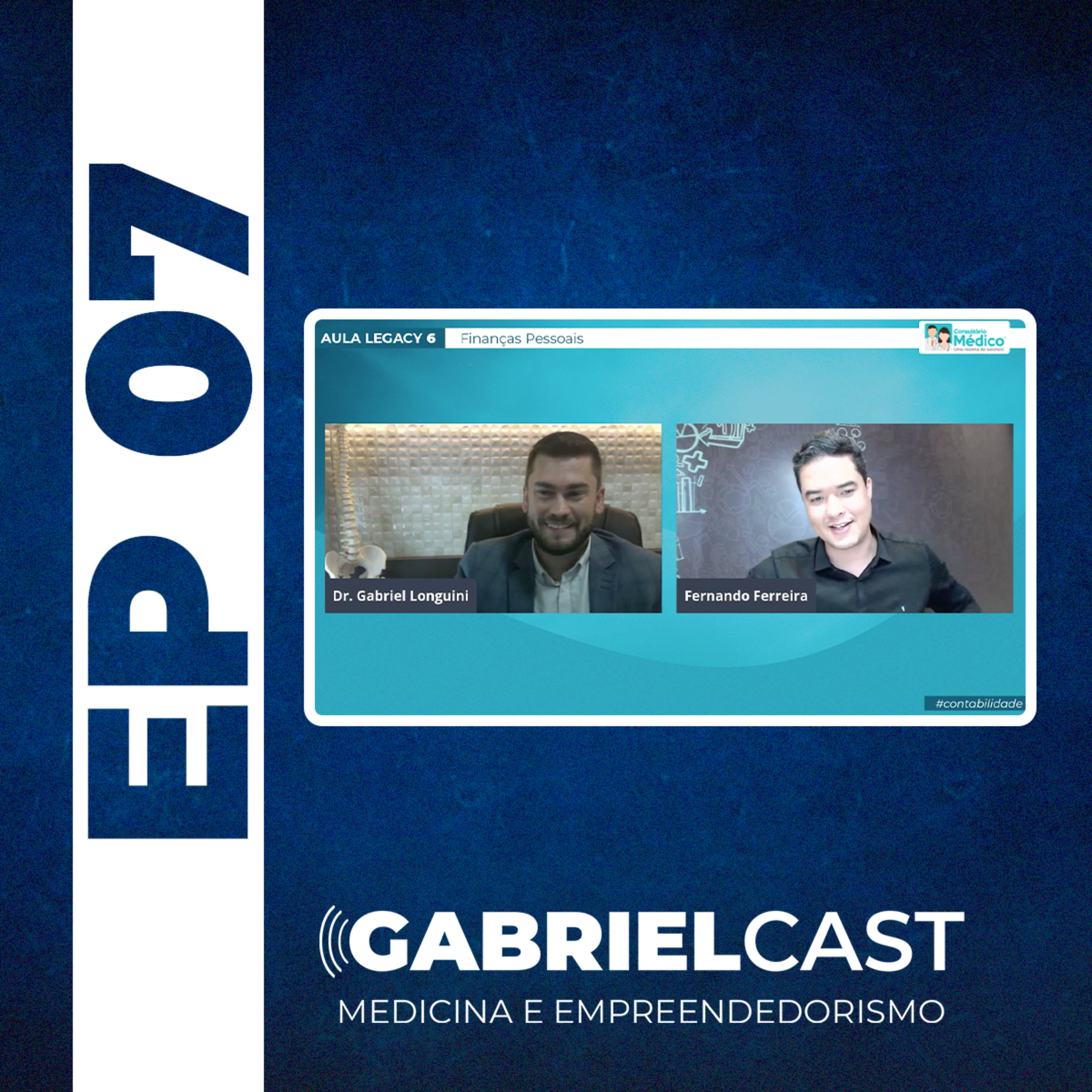 GabrielCast EP 07 - Finanças Pessoais