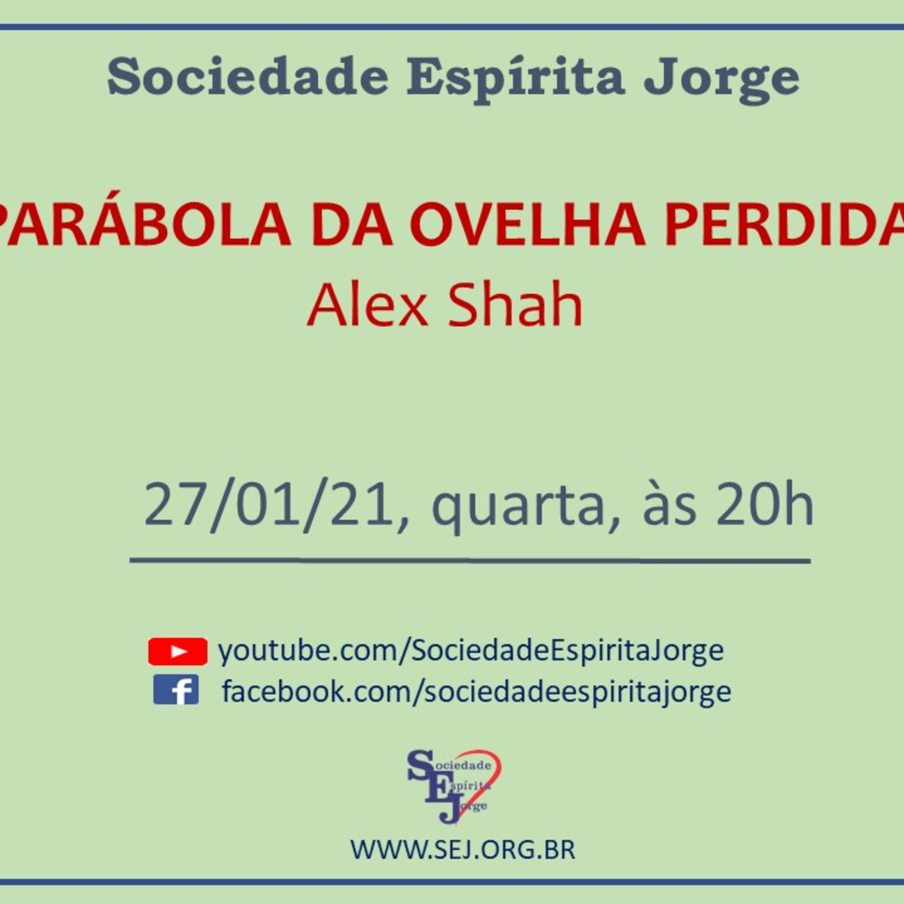 MINUTOS NA SEJ - Sociedade Espírita Jorge