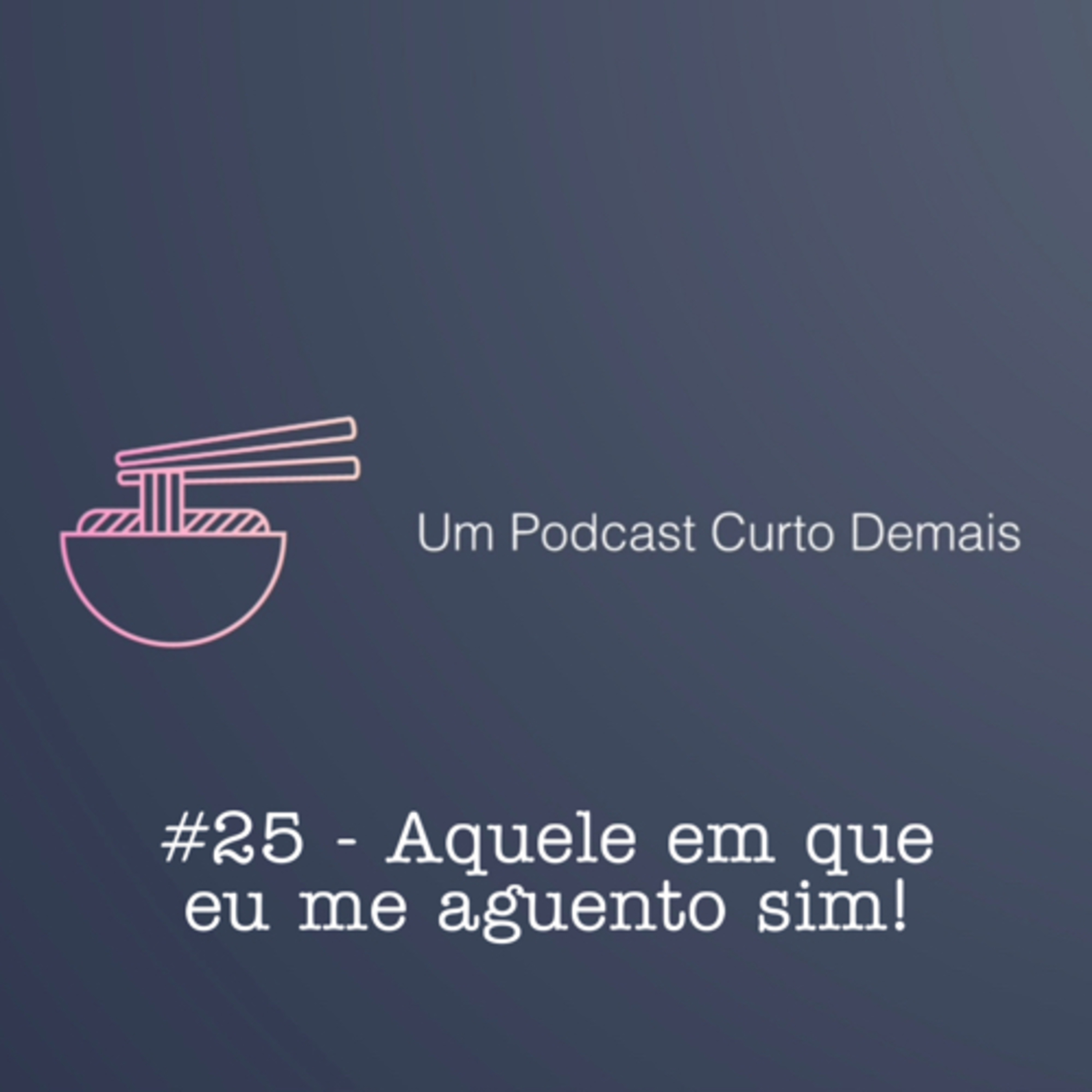 Um Podcast Curto Demais